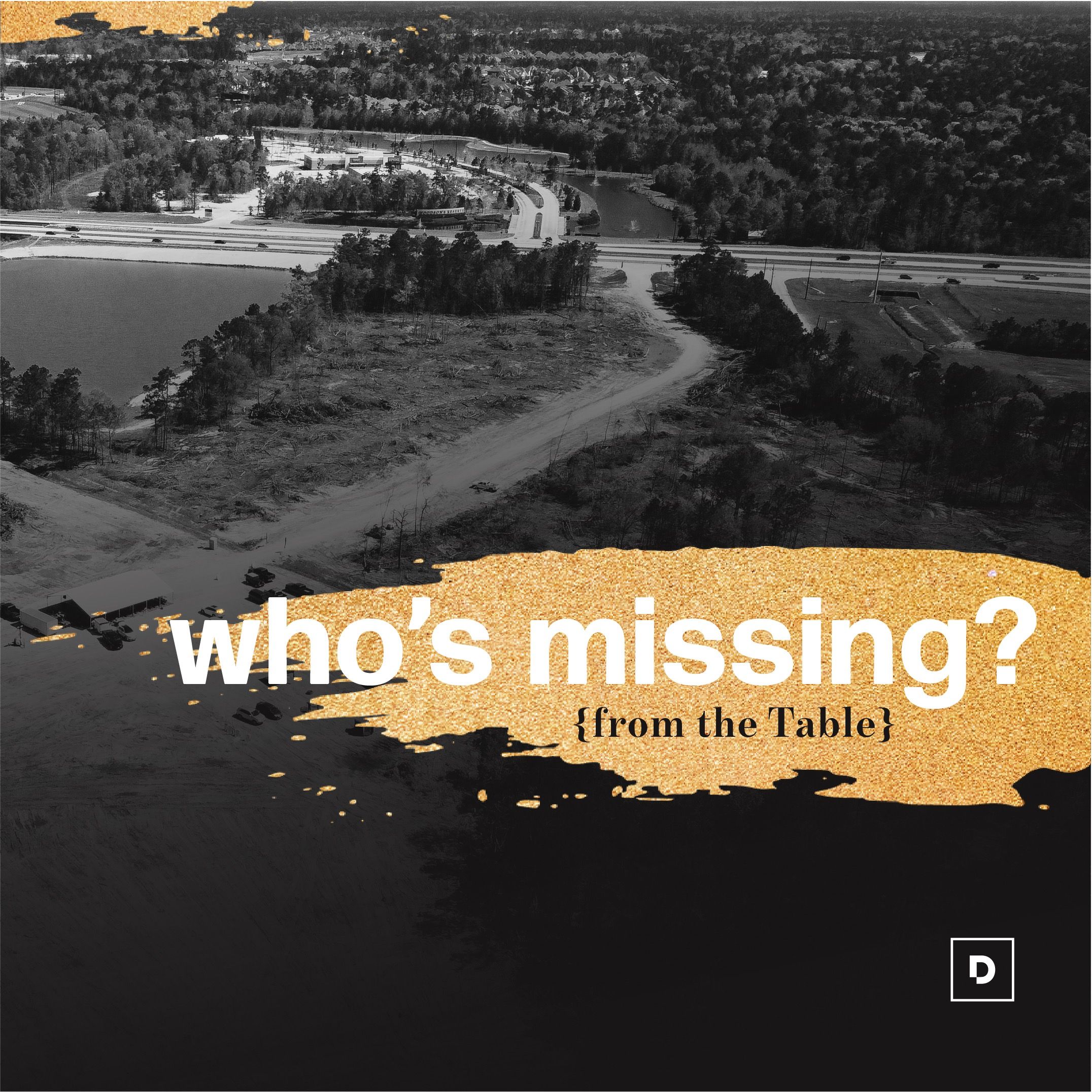 Who's Missing {From The Table} | Missionally | Pastor John Sherrill