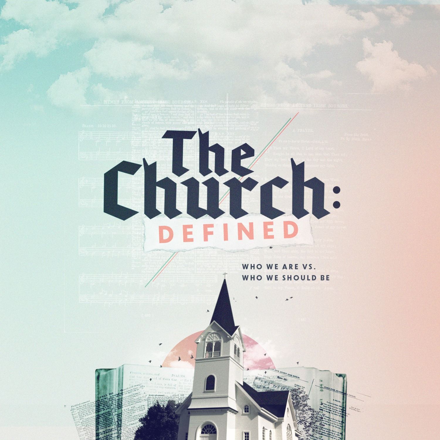 A Church Defined is a Church Destined