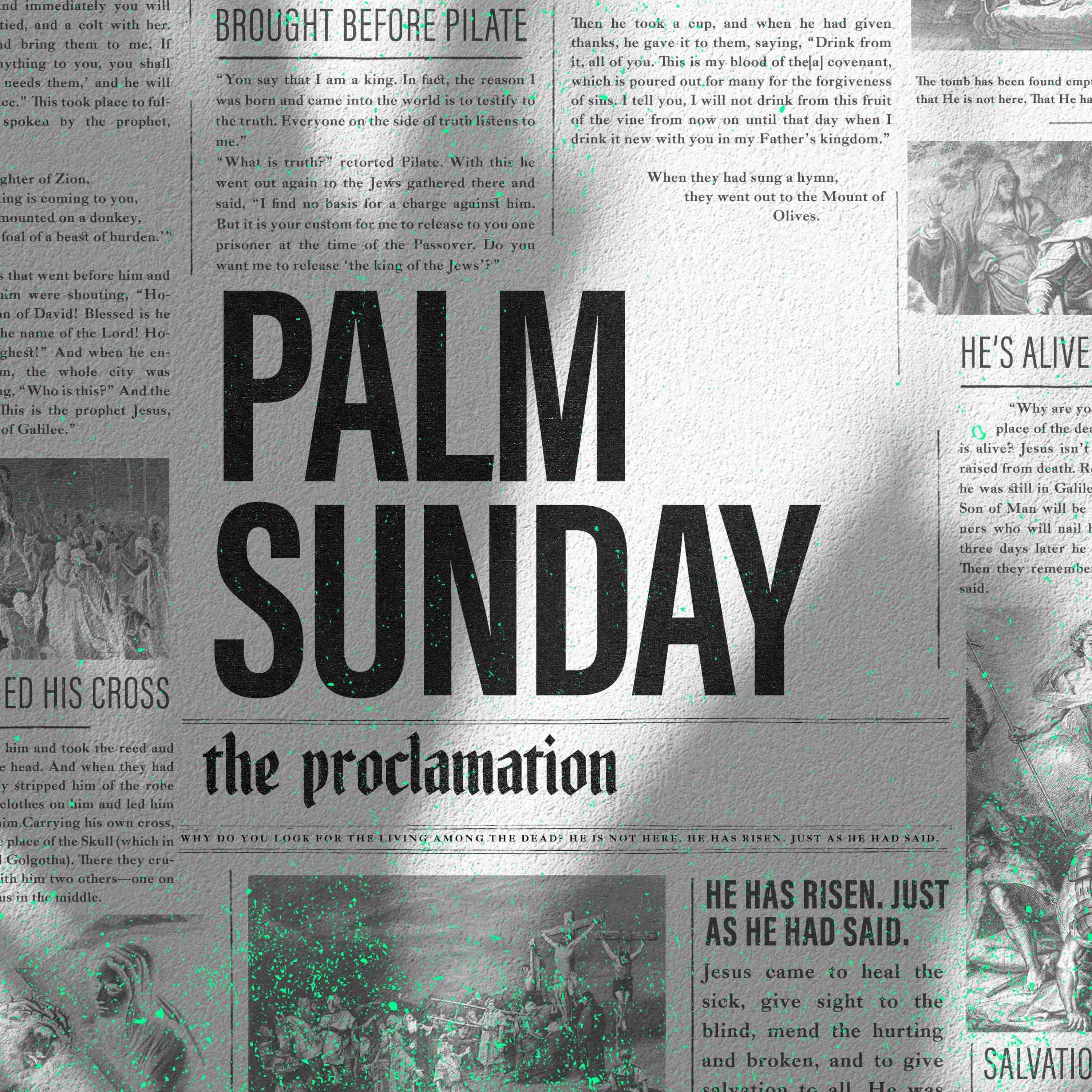 Palm Sunday with Pastor John Sherrill