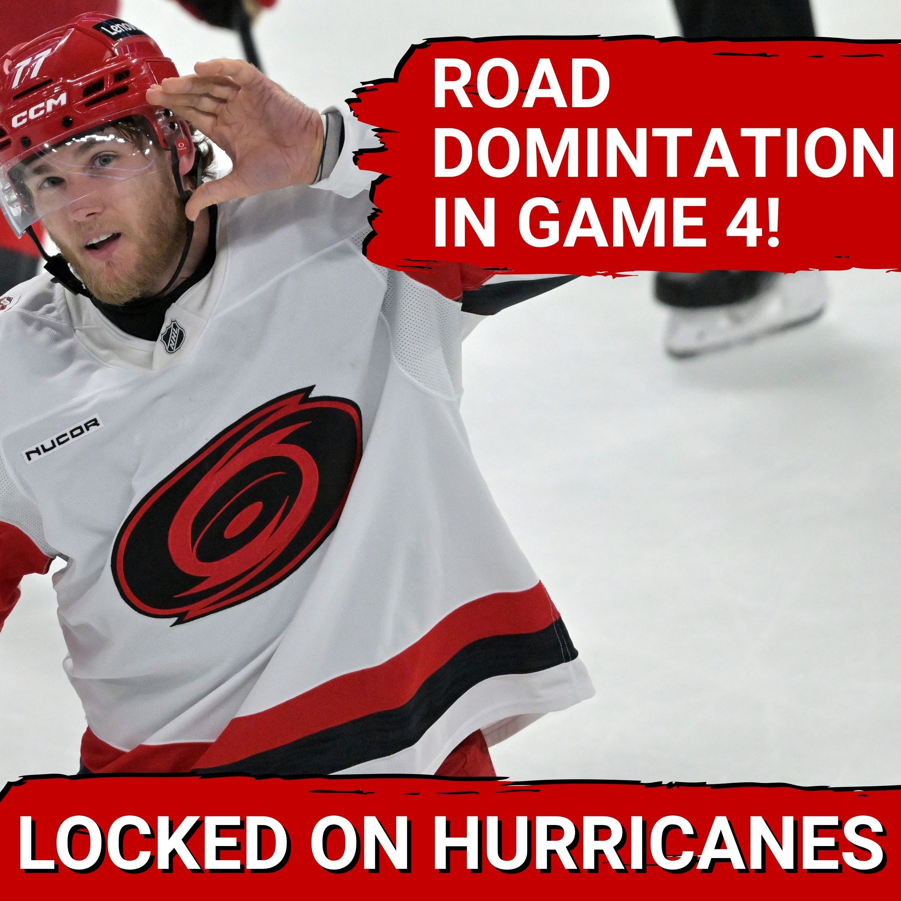 ROAD DOMINATION! Carolina Hurricanes are One Win Away from Stanley Cup Final After 4-0 Win in Game 4