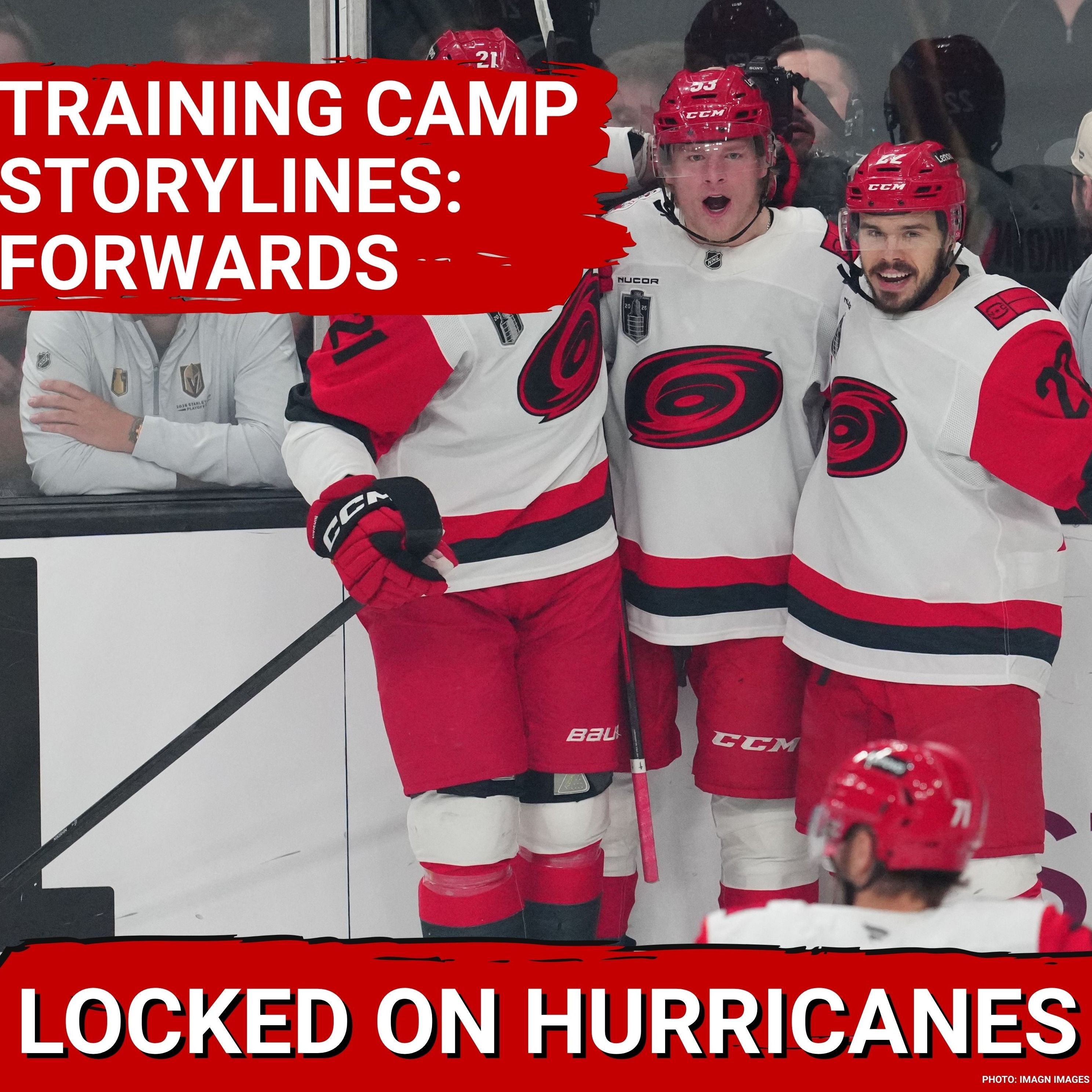 3 Training Camp Storylines for Carolina Hurricanes Forwards episode artwork