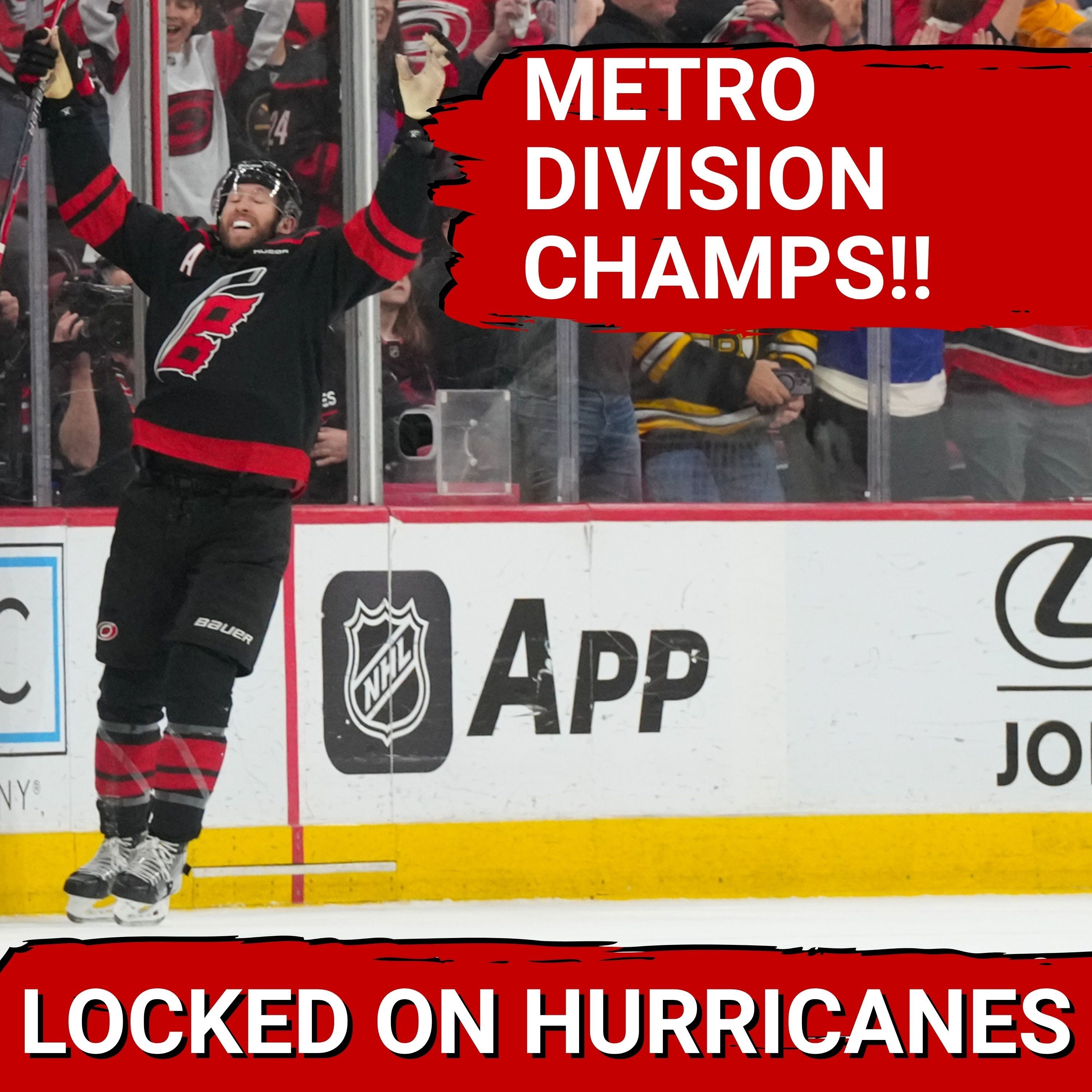 METROPOLITAN DIVISION CHAMPIONS! Carolina Hurricanes Clinch 4th Overall Division Title in 6 Seasons