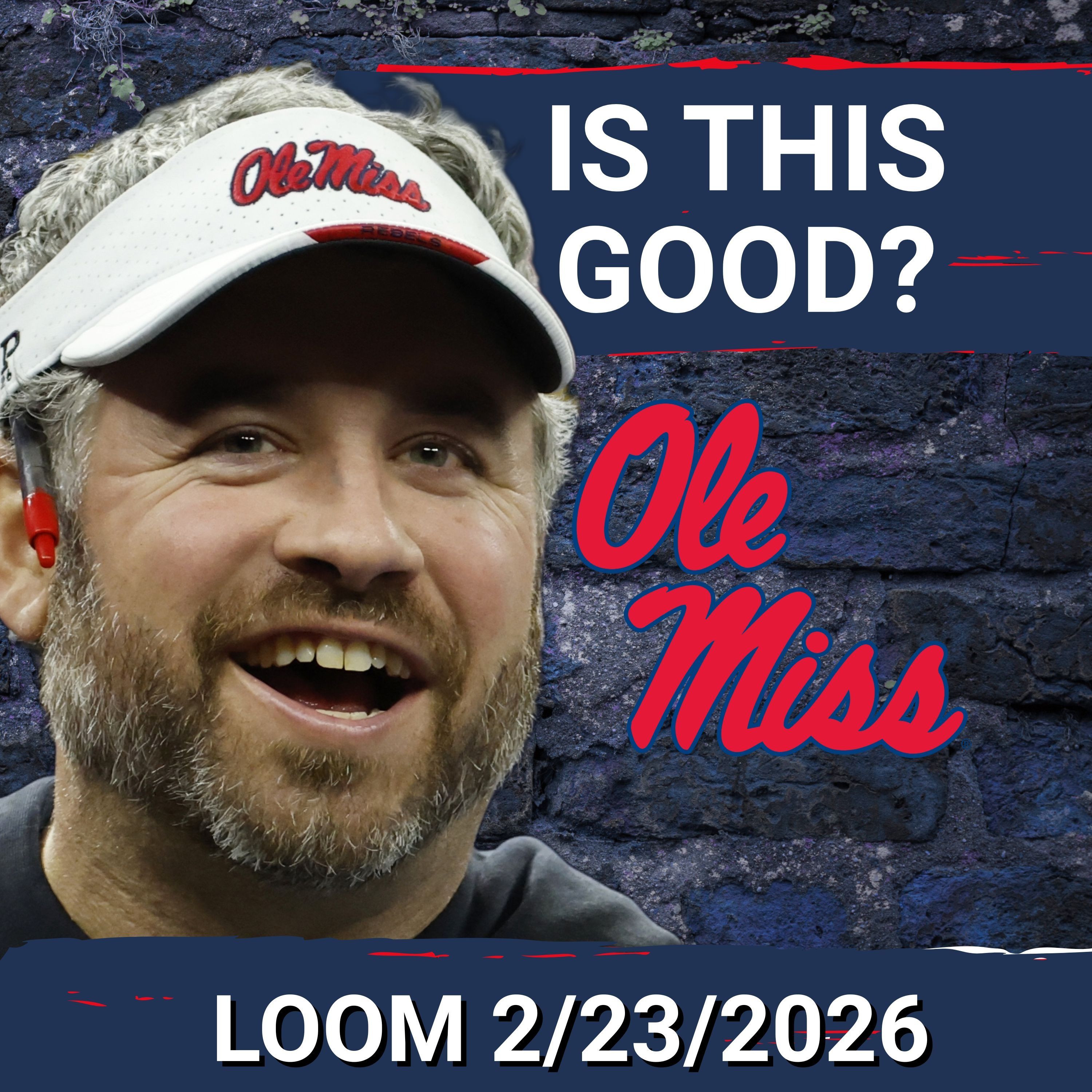 Locked On Ole Miss - Daily podcast on Ole Miss Rebels Football, Basketball & Baseball