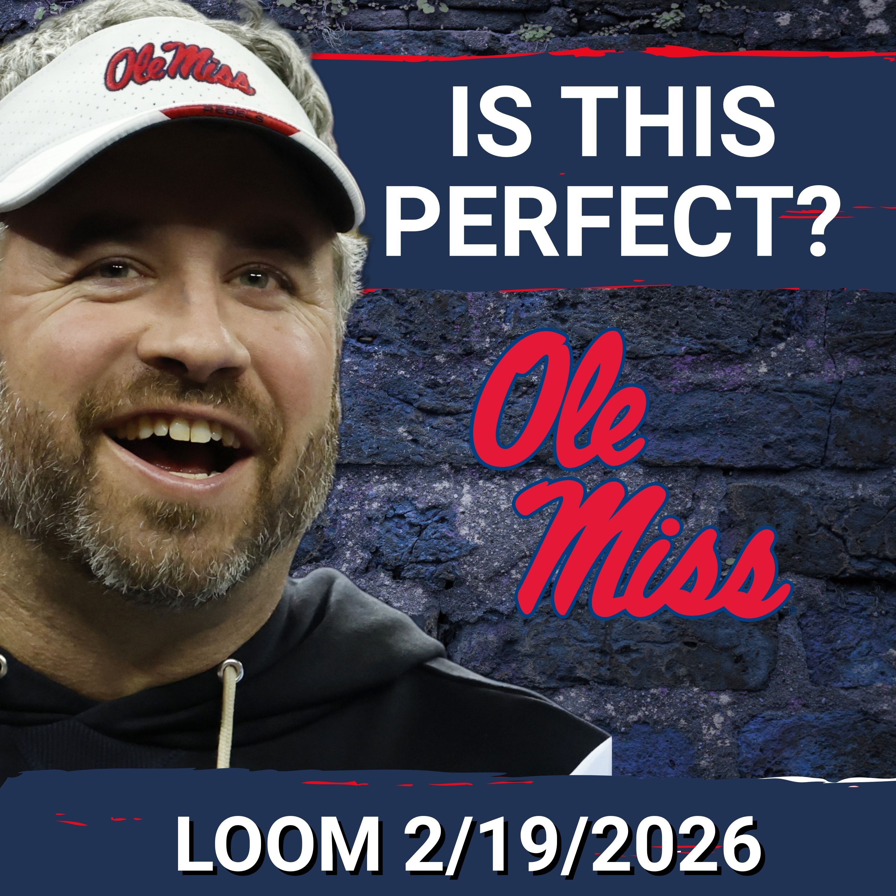 OH MY: Pete Golding's PERFECT Off Season has Ole Miss PLAYOFFS or BUST | Best RB Room EVER?