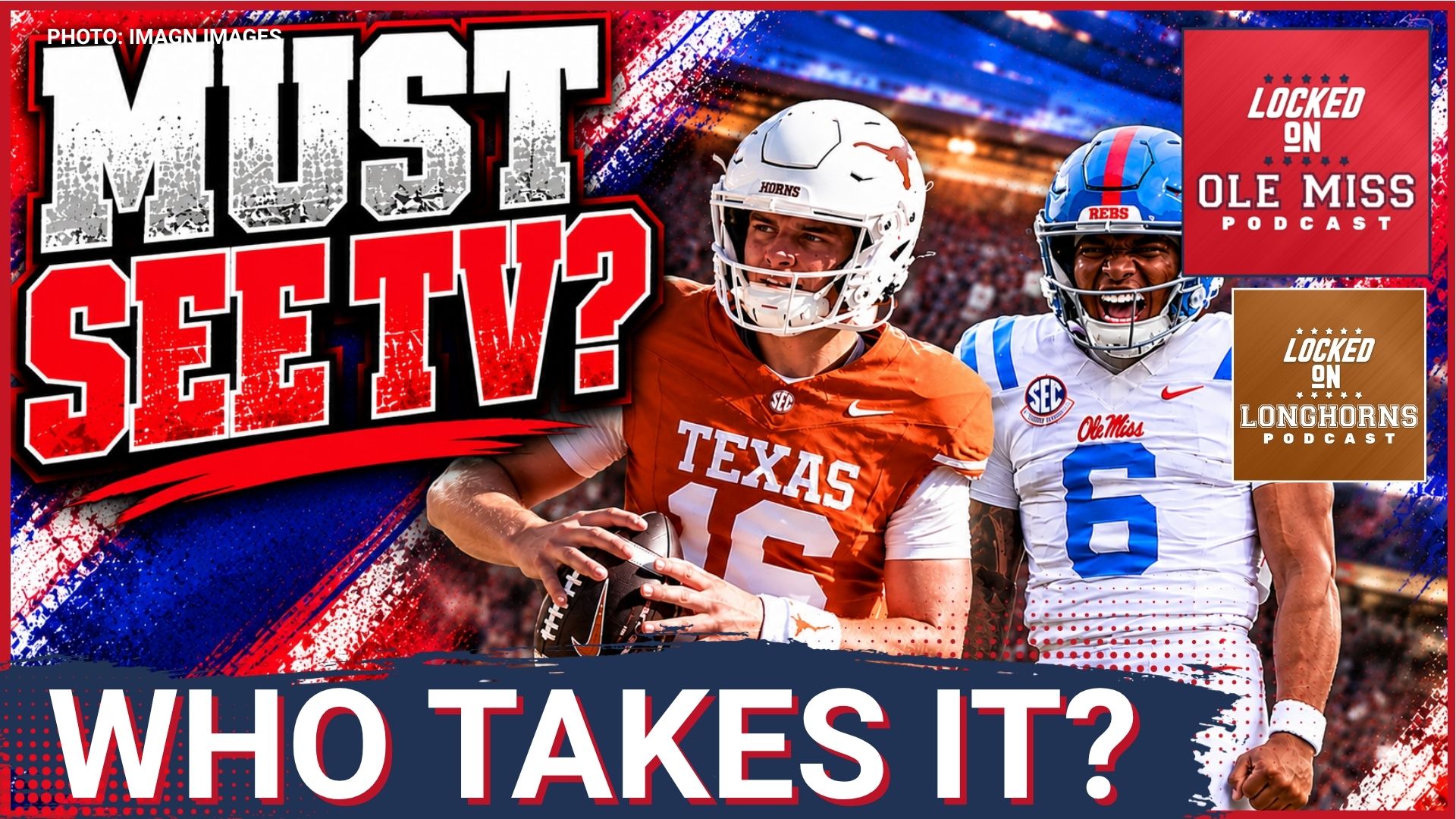 Is Arch Manning Playing For His Job vs Ole Miss? | Chambliss vs Texas | Pete vs Sark