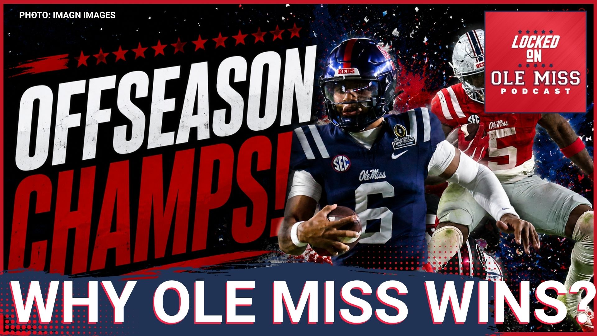 Ole Miss WON the 2026 Offseason — Here's the Proof