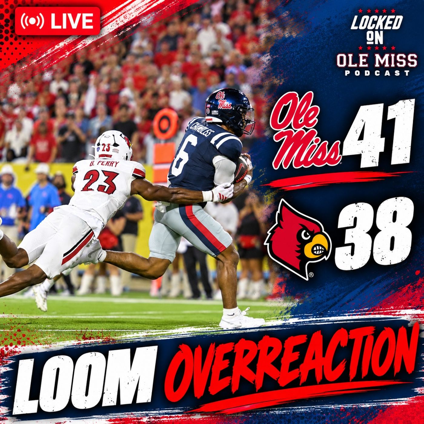 OVERREACTION: We Played Our C Game And Beat A Ranked Team | Ole Miss 41 Louisville 38