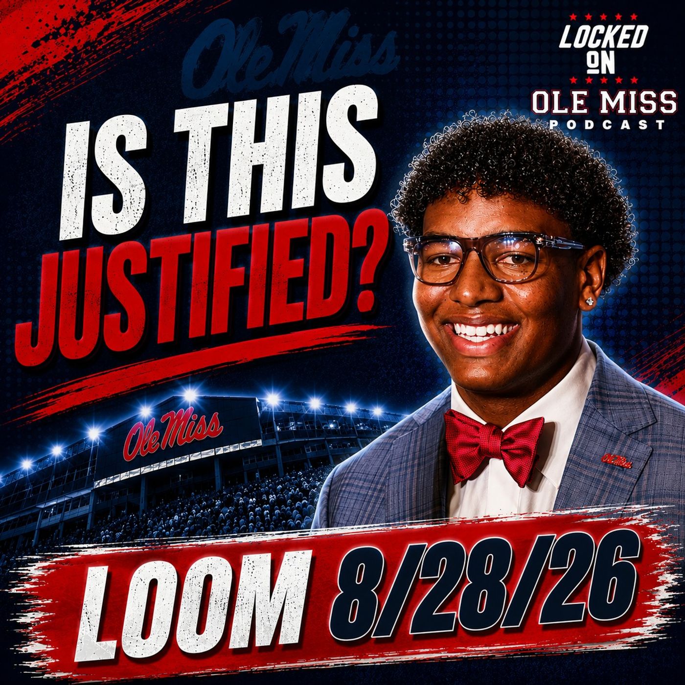 It Wasn't a Loophole. It Was a Filing Cabinet. | Ole Miss wins Locked on Top 100 episode artwork