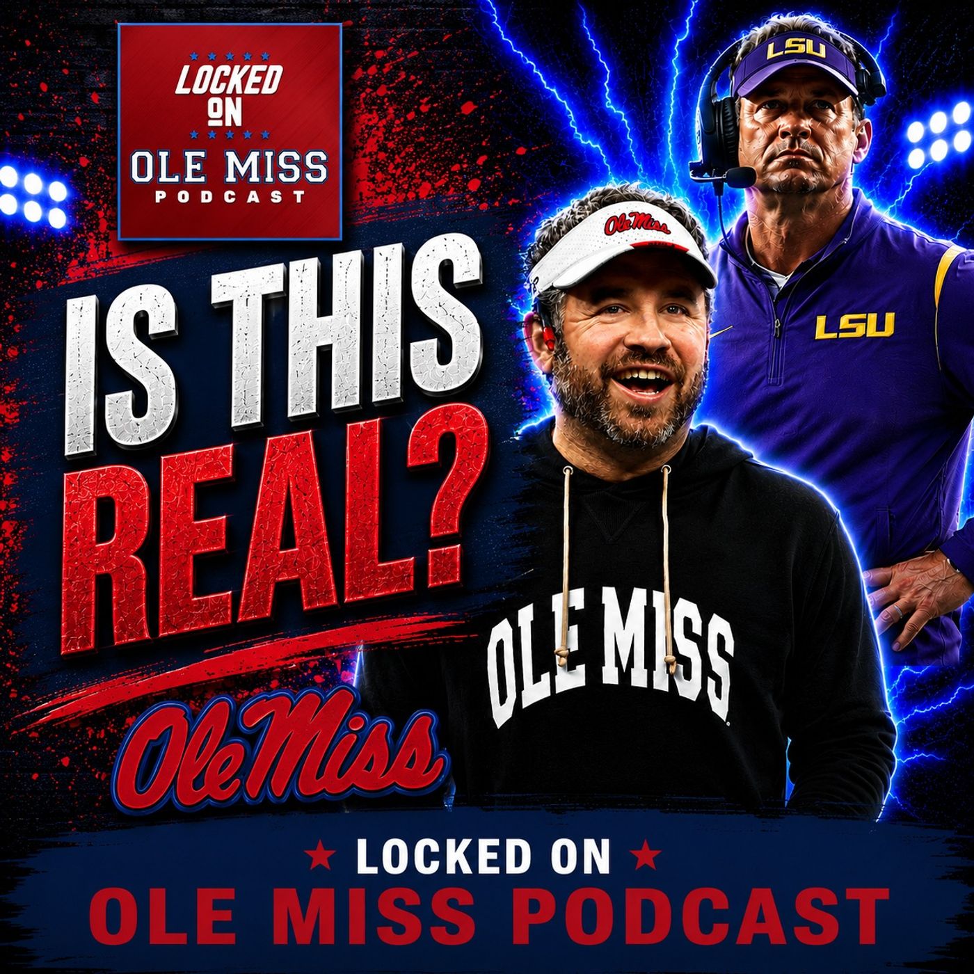 🚨EXPOSED: Lane Kiffin Already ACCEPTING DEFEAT vs Ole Miss? LSU Fans Should WORRY! | Ole Miss Podcast