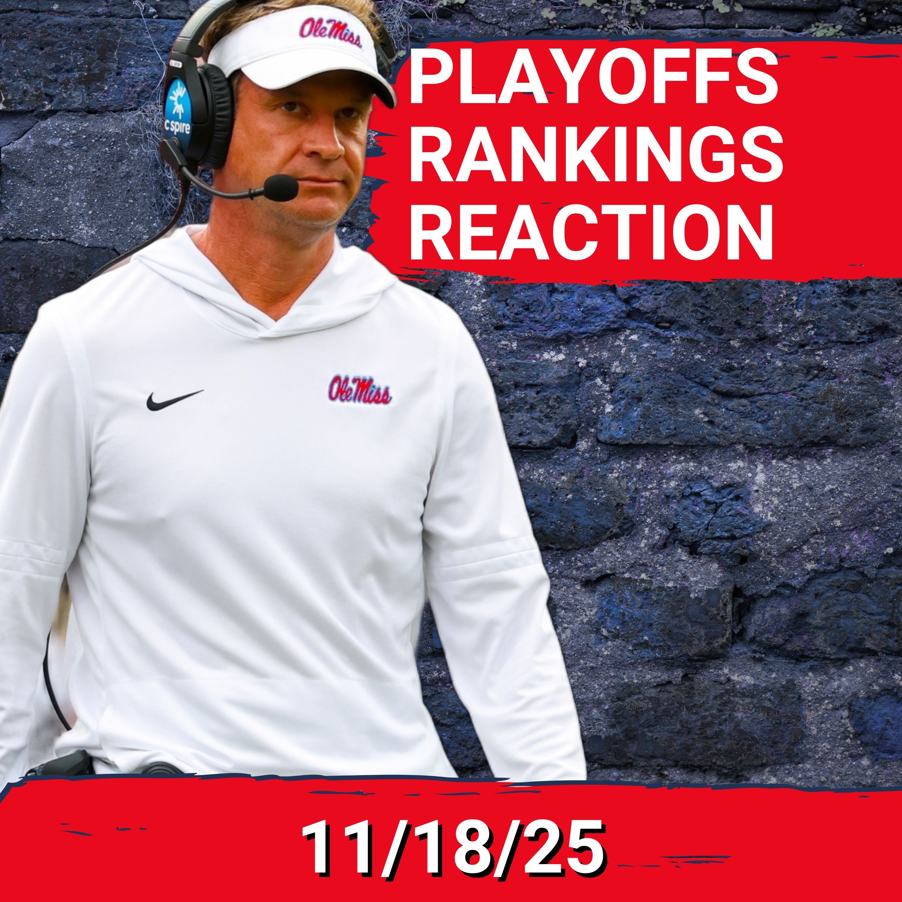 REACTION: Does Ole Miss Deserve the #5 Spot Over Texas Tech? | How far does Alabama FALL?
