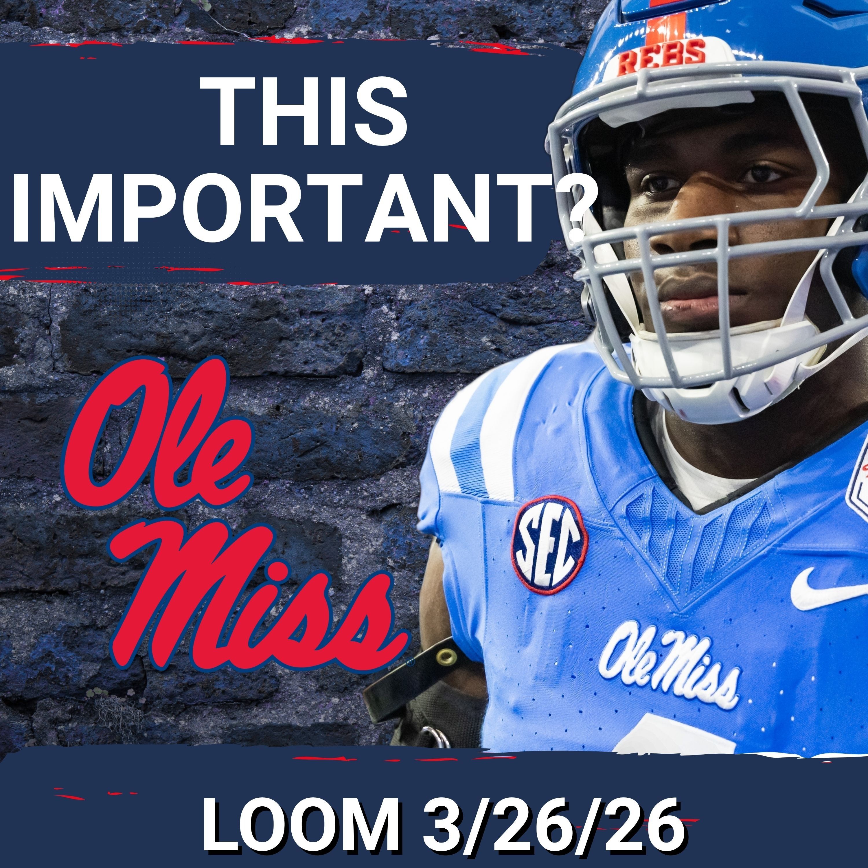 Locked On Ole Miss - Daily podcast on Ole Miss Rebels Football, Basketball & Baseball