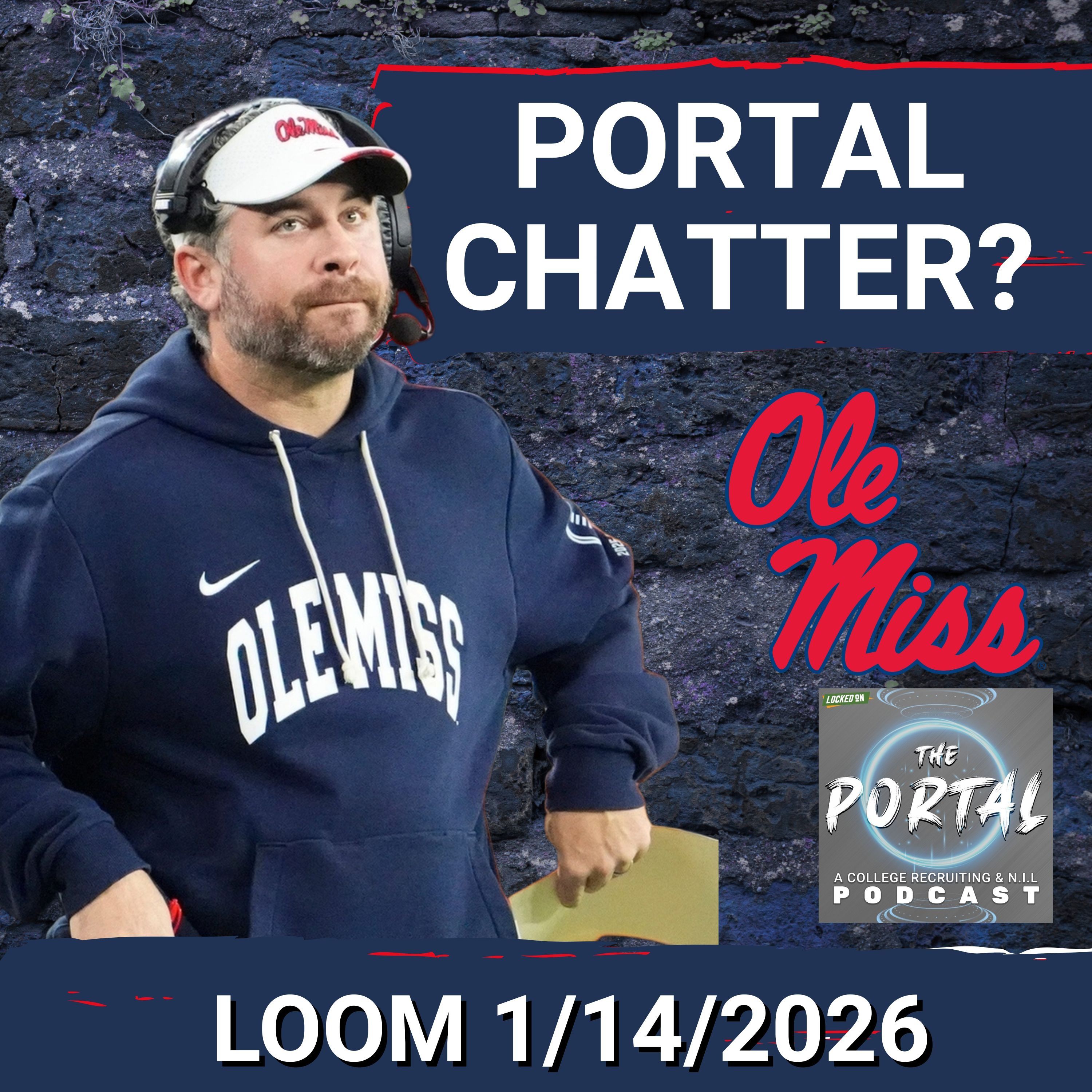 Locked On Ole Miss - Daily podcast on Ole Miss Rebels Football, Basketball & Baseball