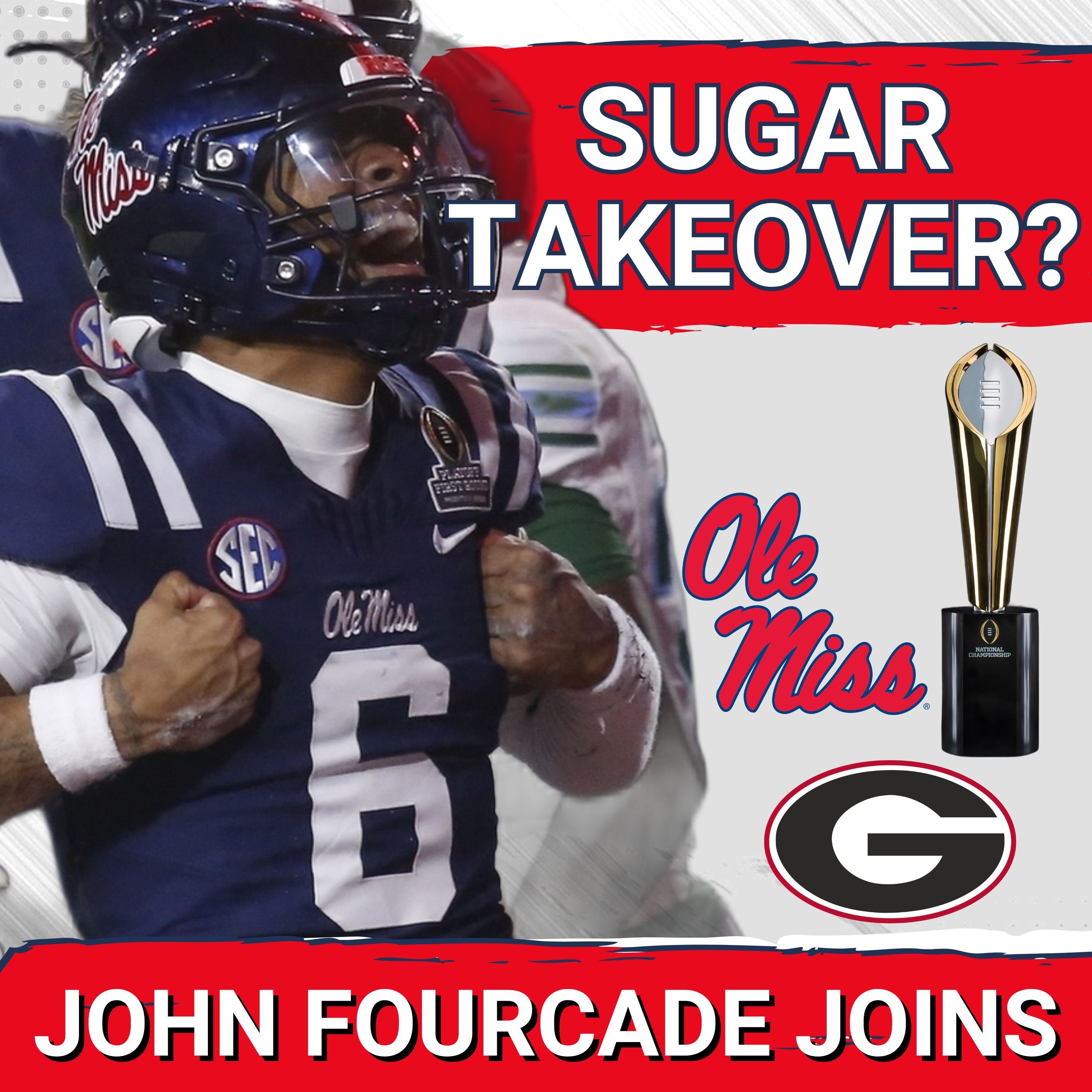 SEC SWARM: Ole Miss Supporters to FILL Sugar Bowl – Steven Willis, John Fourcade Discuss Georgia Drama
