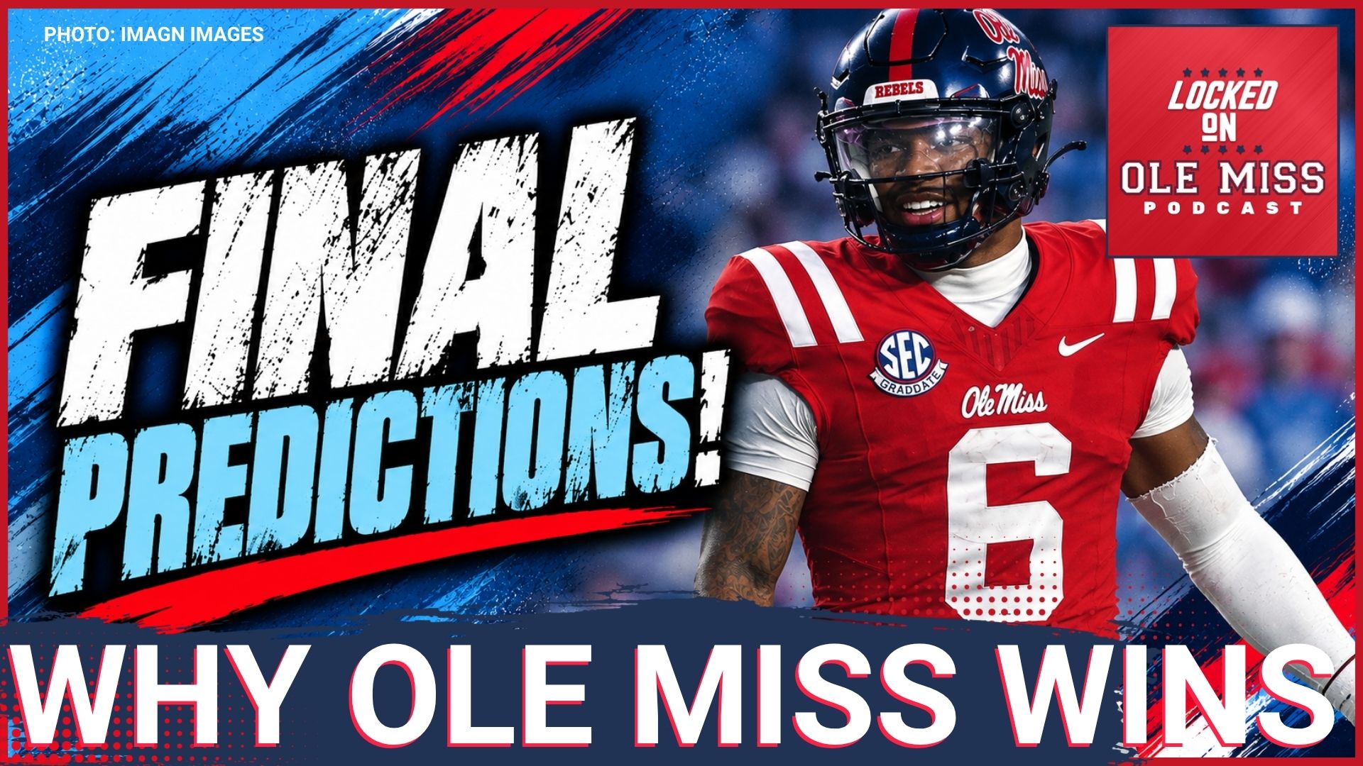 Why Ole Miss BEATS LSU — 3 Reasons, 3 Keys, Final Score