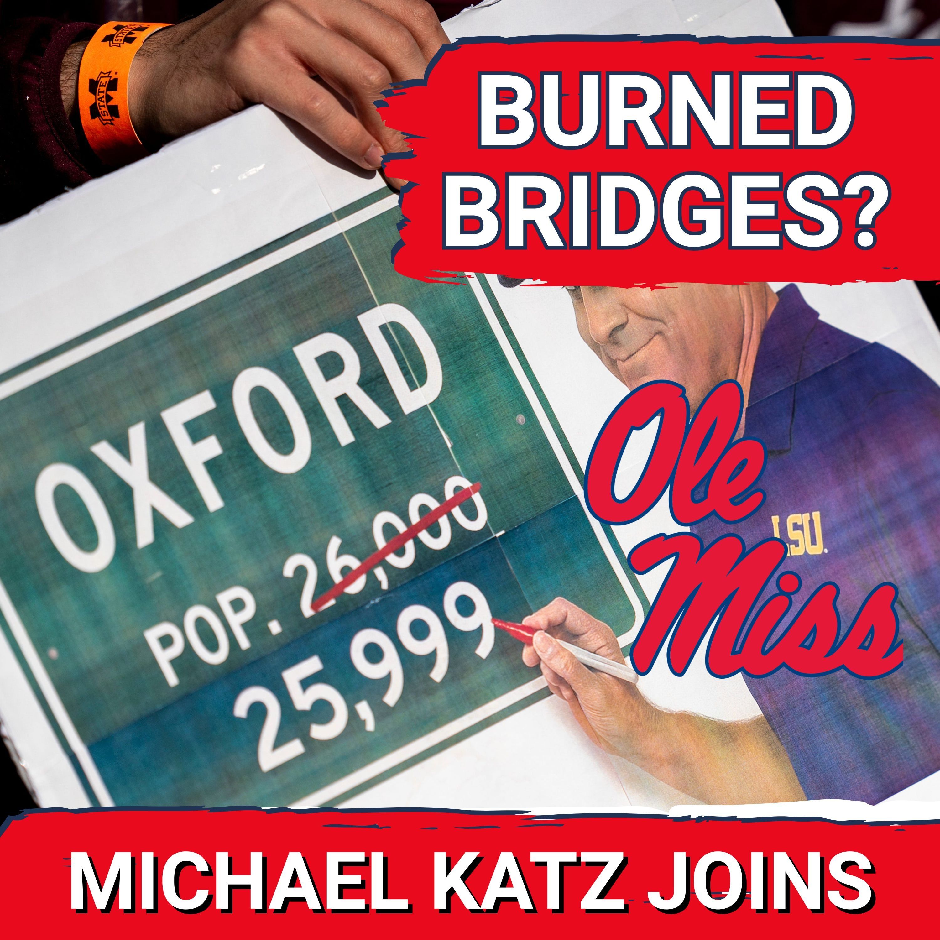 EXPLOSIVE: Insider Michael Katz UNVEILS Ole Miss’ WILD 96-Hour Saga—What’s NEXT? | Ole Miss Football Podcast
