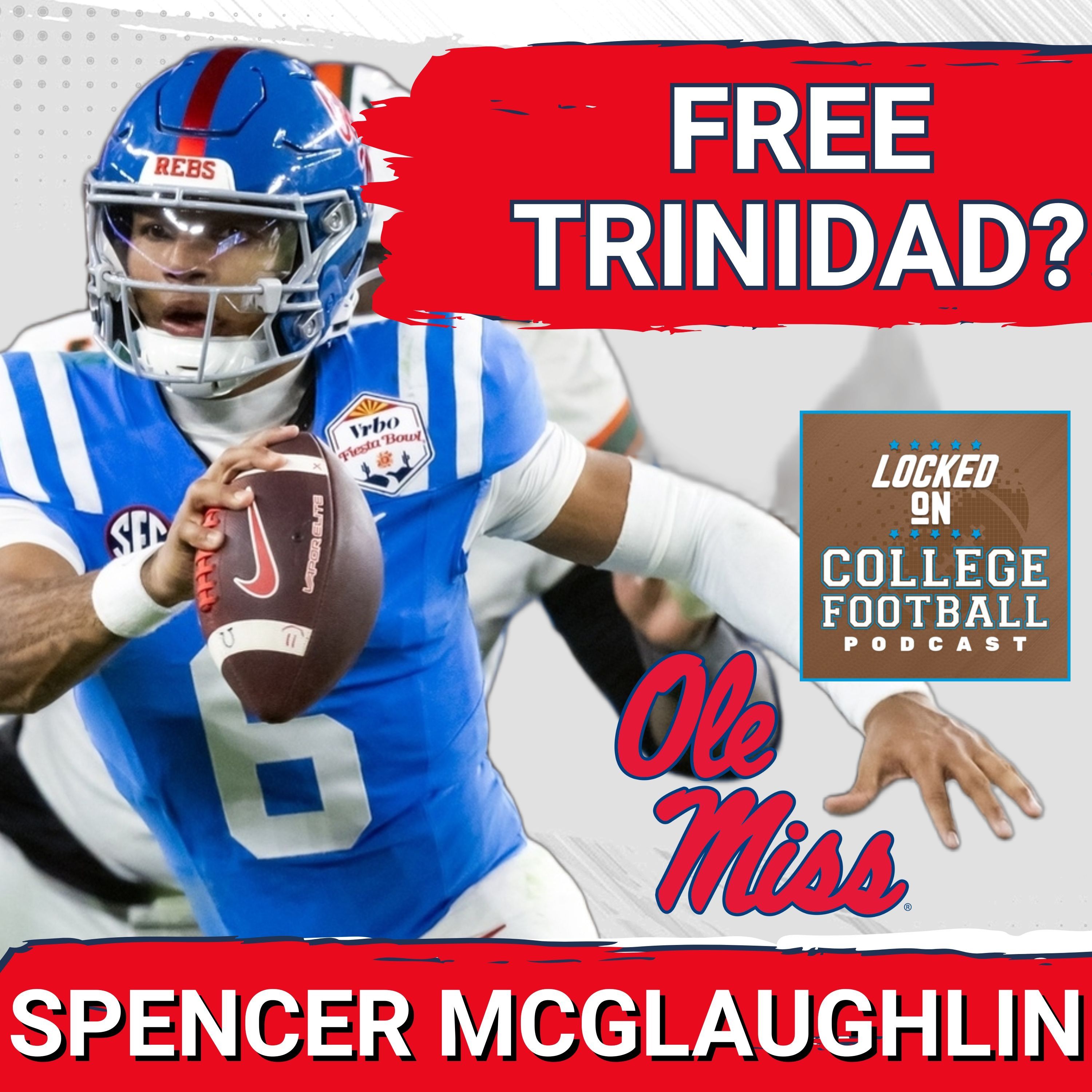 Locked On Ole Miss - Daily podcast on Ole Miss Rebels Football, Basketball & Baseball