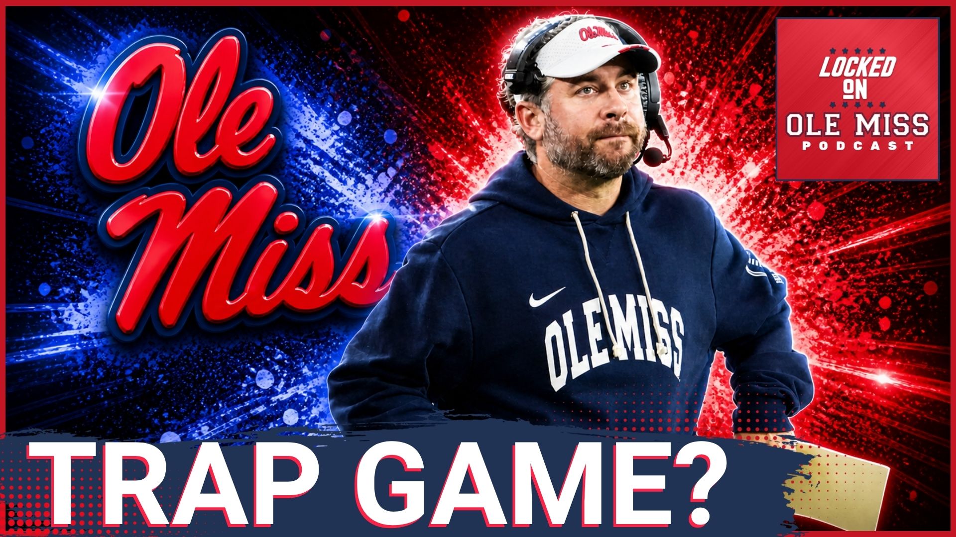 📣 TRUTH: LSU Is the BIGGEST CIRCUS, Not the TOUGHEST GAME for Pete Golding | OLE MISS BIGGEST TRAP