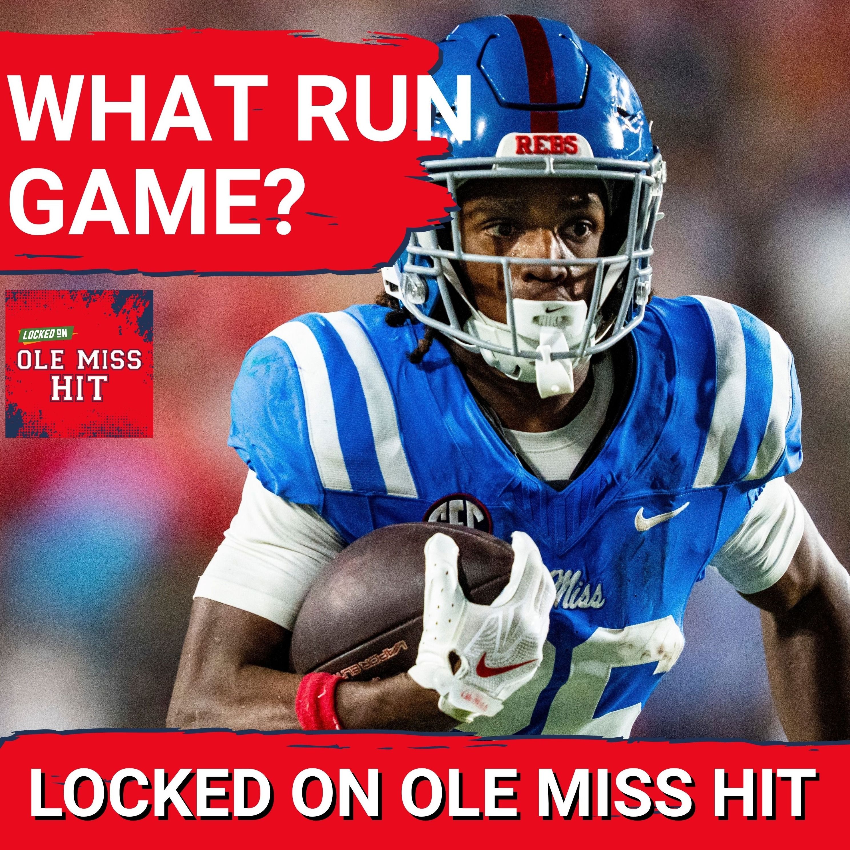Ole Miss Ran For Just 63 Yards Against LSU And Won Anyway episode artwork