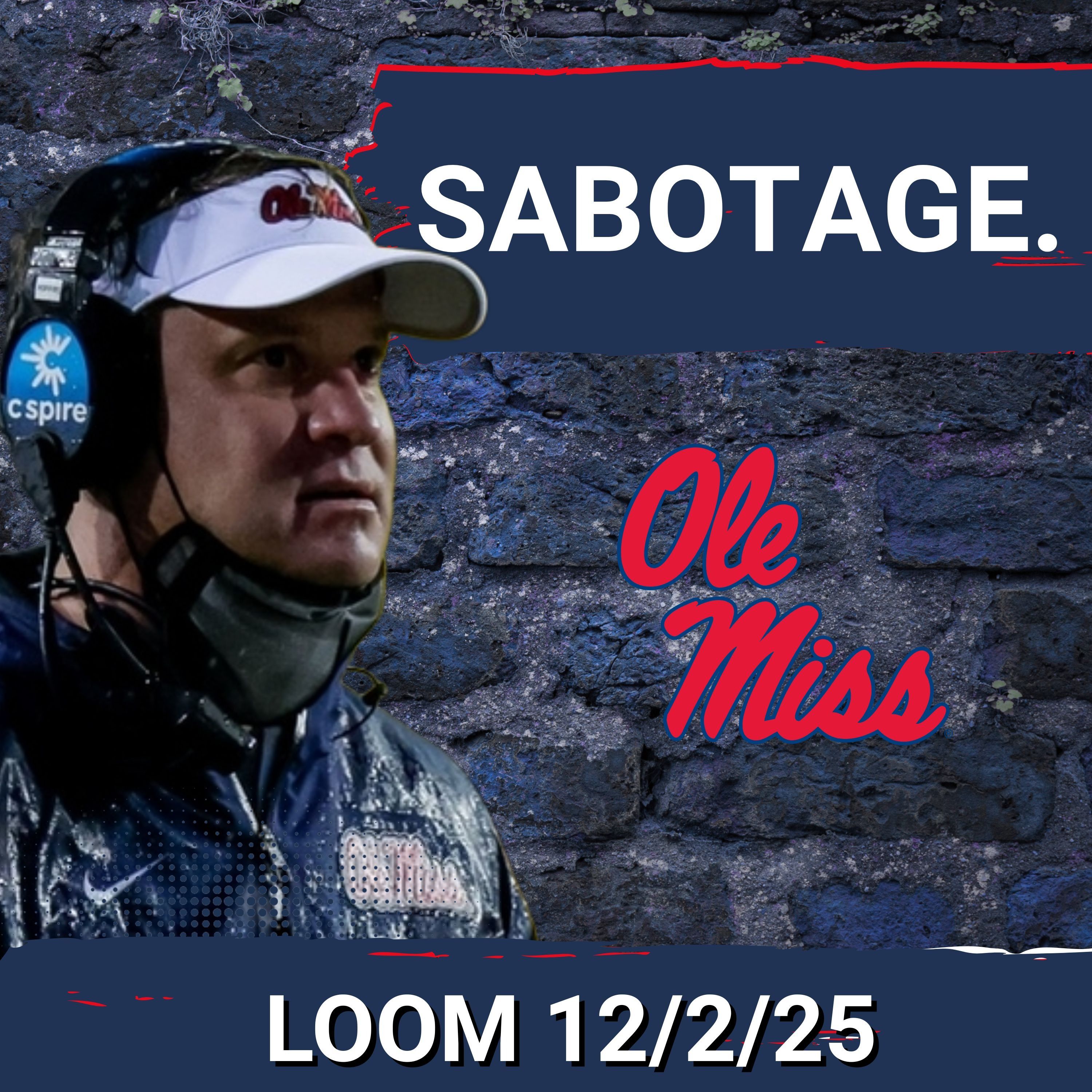 ROBBERY: Lane Kiffin STEALING Ole Miss Staff, Players to POISON College Football Playoff Run