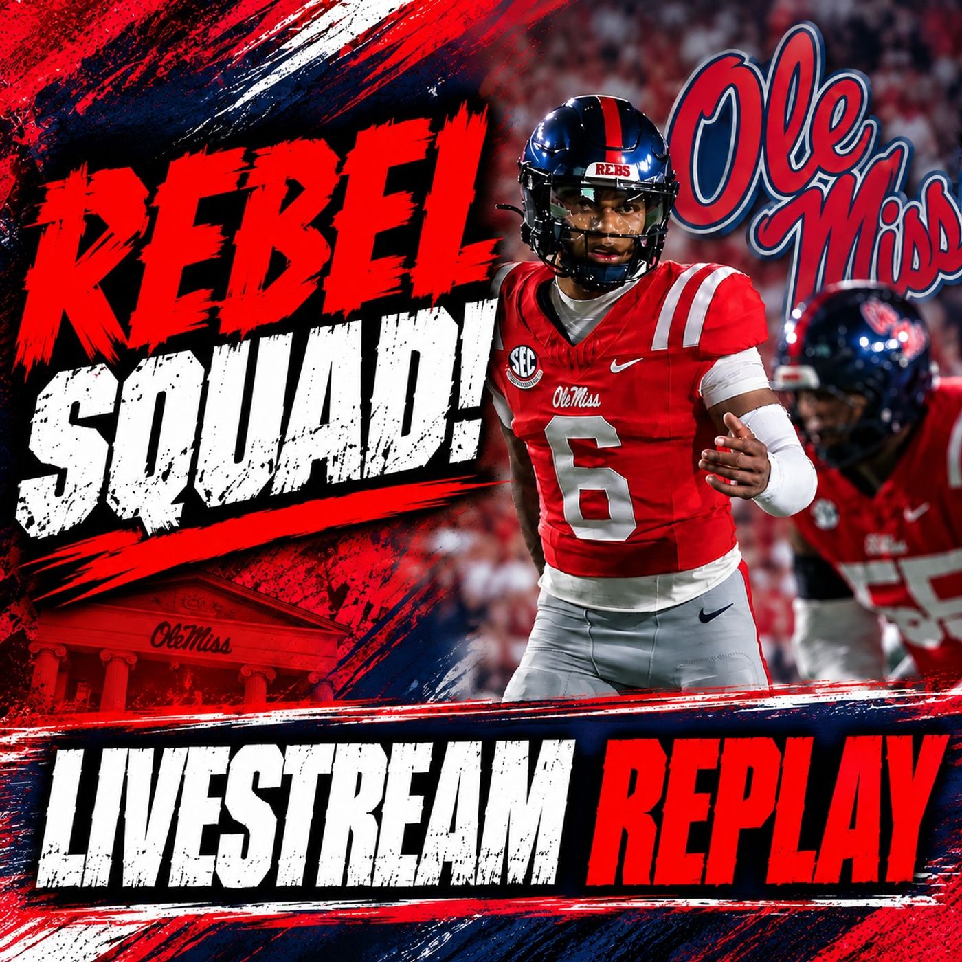 🔴 REBEL SQUAD LIVE: Ole Miss vs LSU — Everything You Need Before Saturday