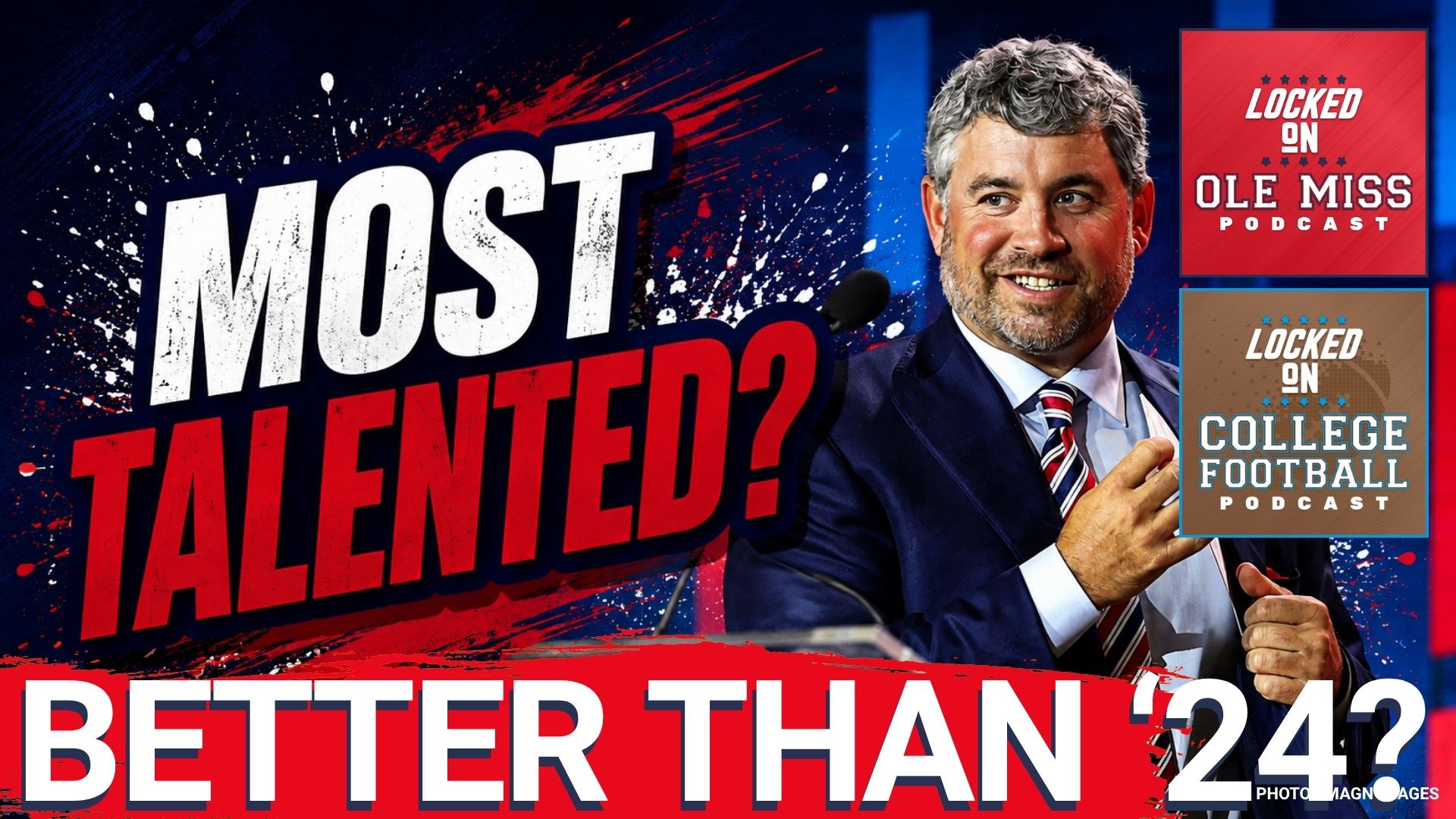 This Is the Most Talented Team Ole Miss Has Ever Had — Yes, Including 2024