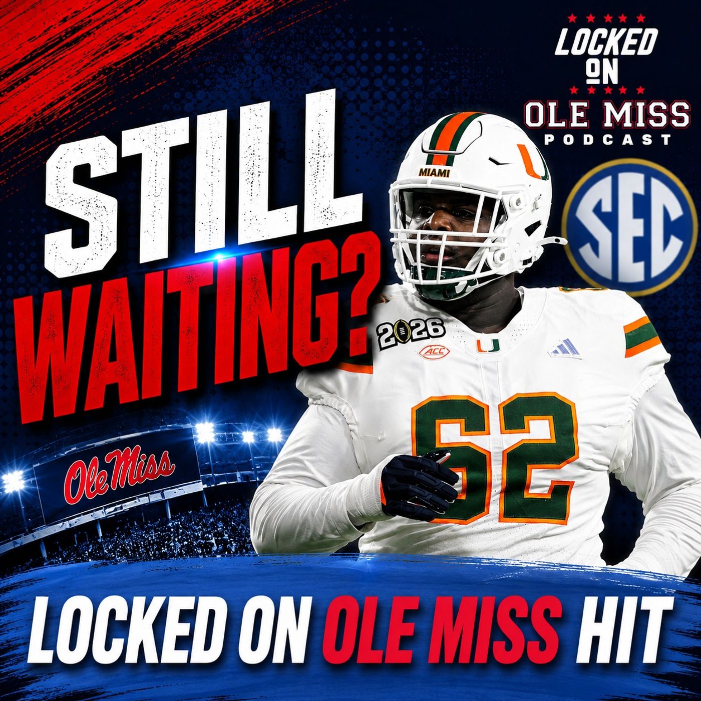 Six Days To Kickoff And Ole Miss Still Has No Right Tackle episode artwork