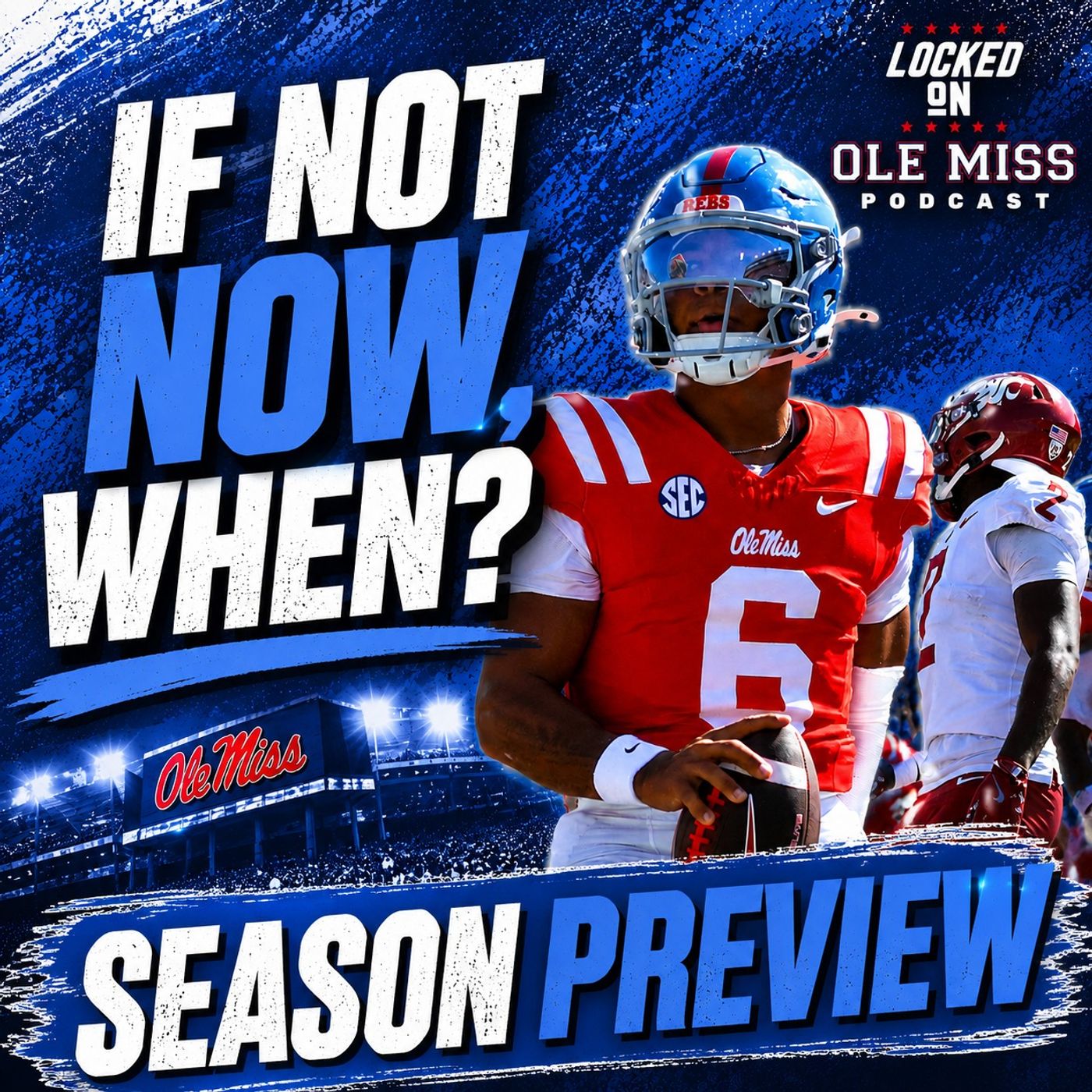 They're Going to Win a Game 17-13 | Ole Miss Season Preview 2026 episode artwork