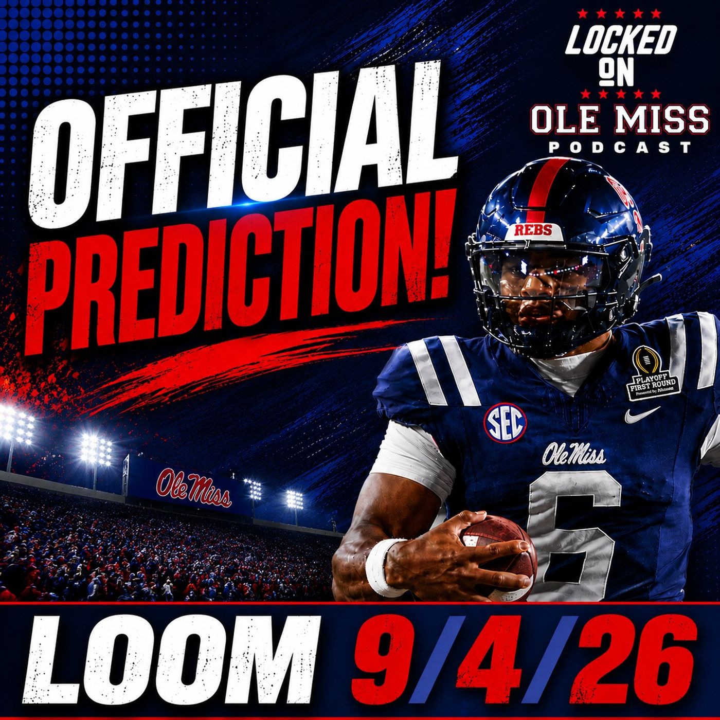 Why Ole Miss Wins — And The One Man Who Could Ruin It | Rebels vs Louisville Week 1 episode artwork