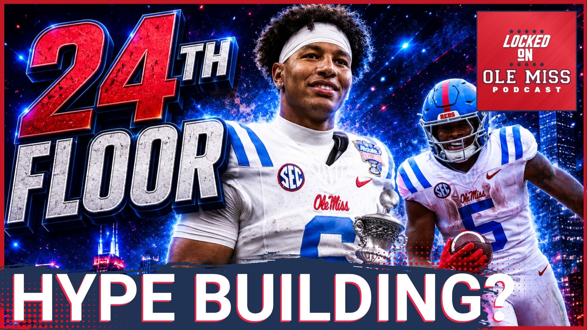 🚨 HYPE TRAIN: Ole Miss, Kewan Lacy, and Trinidad Chambliss DRIVE SEC Playoff Expectations HIGHER