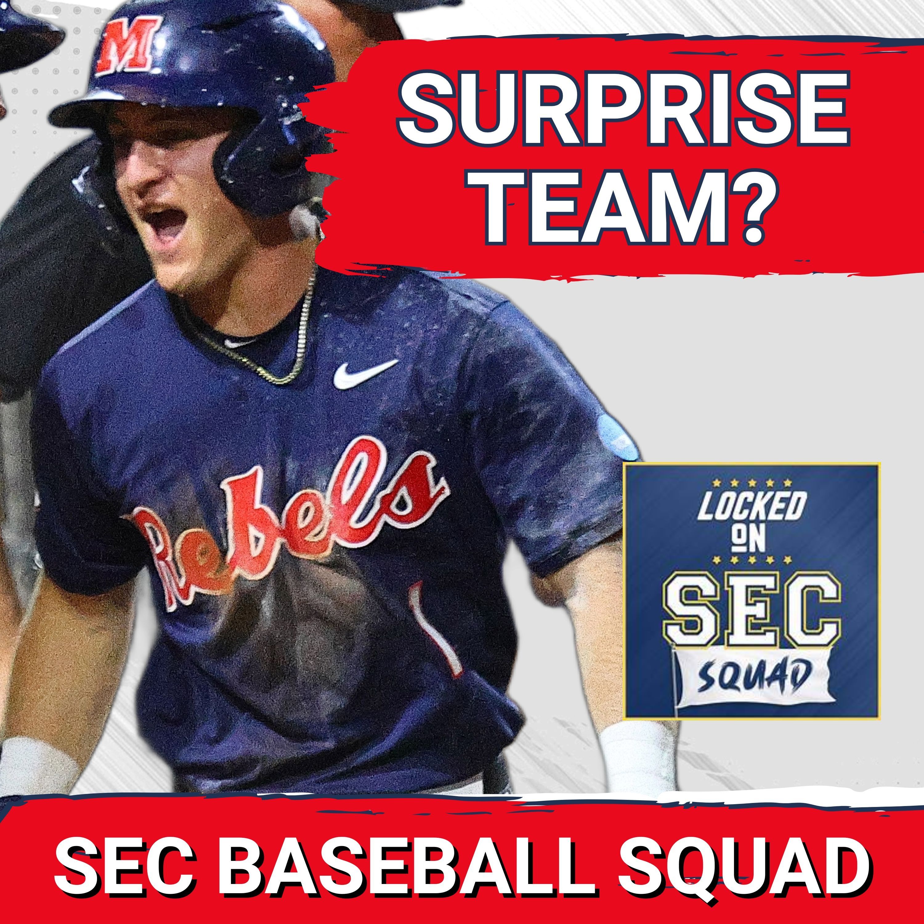 SURGE: SEC Baseball's Top 25 SWELLS, Ole Miss & Arkansas SET Pace, Auburn Finds Redemption