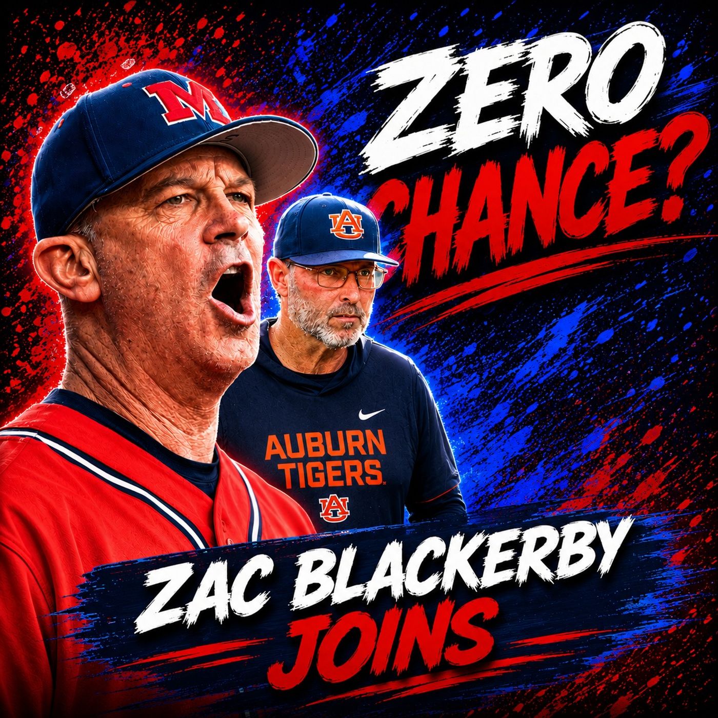 Auburn Podcaster says Ole Miss has ZERO SHOT in the Super Regional episode artwork
