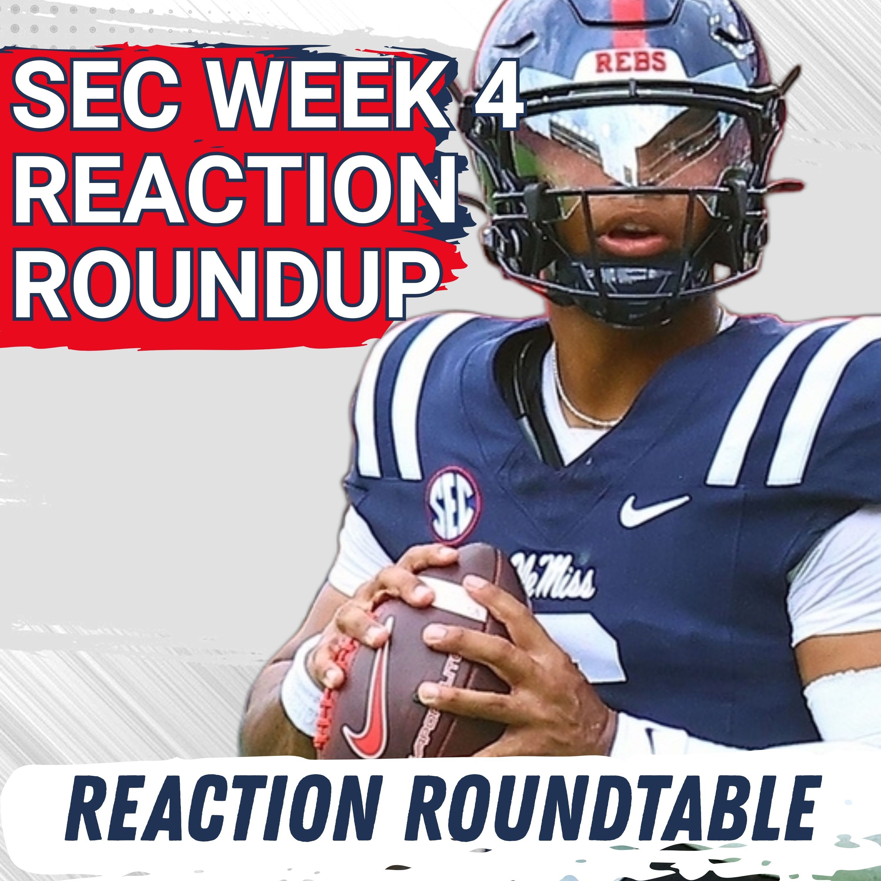REACTION ROUNDTABLE: Ole Miss, Trinidad Chambliss is a PROBLEM for the SEC | Auburn ROBBED at OU?