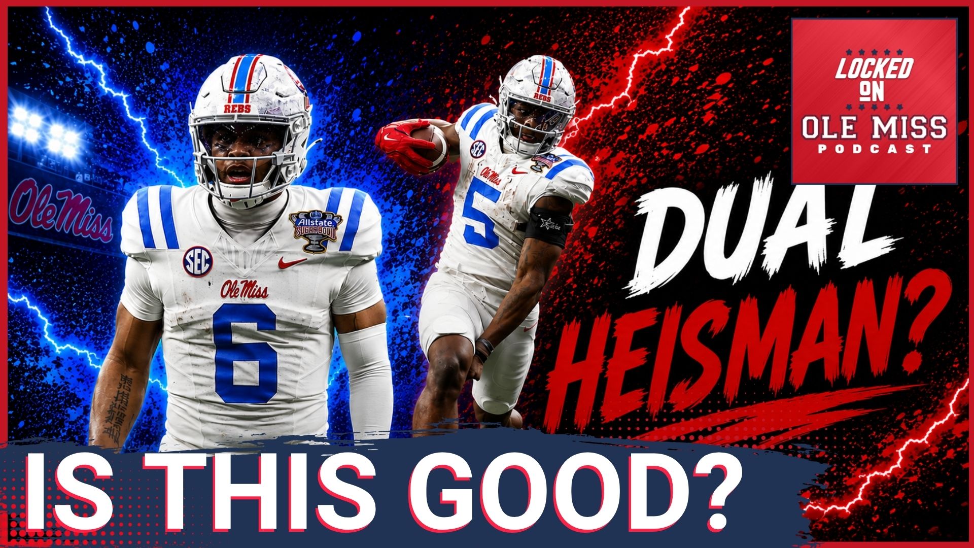 Ole Miss Has Two Legit Heisman Candiates | NFL 1st Round Will Echoles?