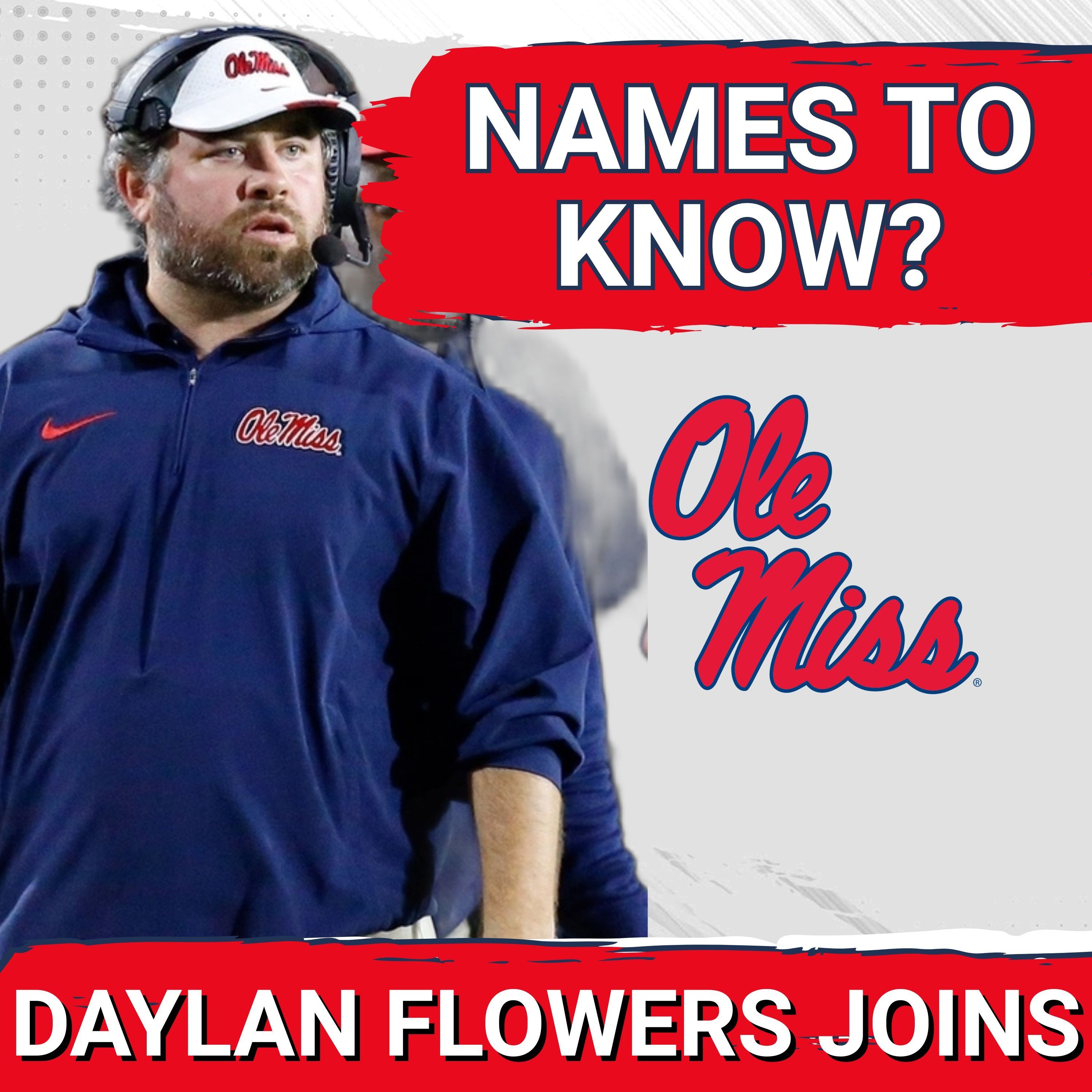 WOW: Ole Miss NAILED the John David Baker Hire but There are some names to KNOW potentially