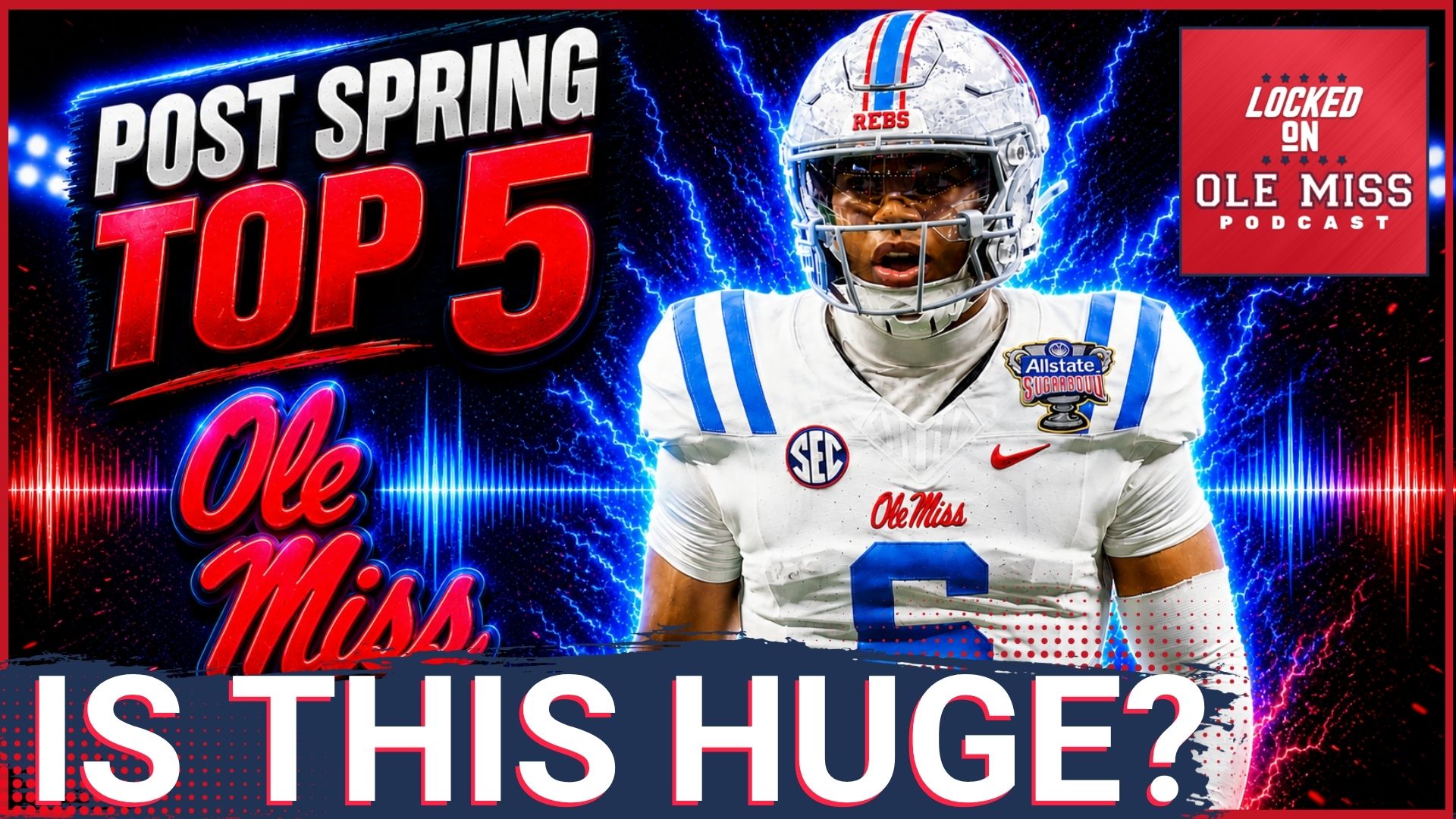 🚨WOW: TRINIDAD CHAMBLISS Is the FACE of the SEC in 2026 | Post Spring Top 5 | Ole Miss ROLLS Texas A&M
