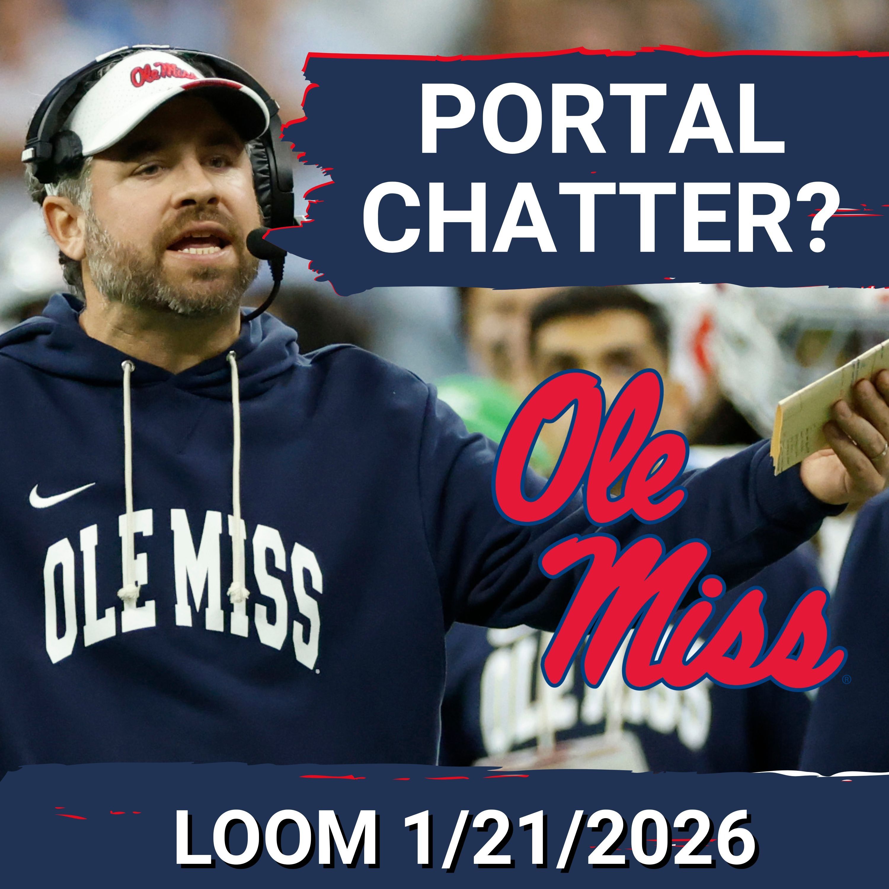 Locked On Ole Miss - Daily podcast on Ole Miss Rebels Football, Basketball & Baseball
