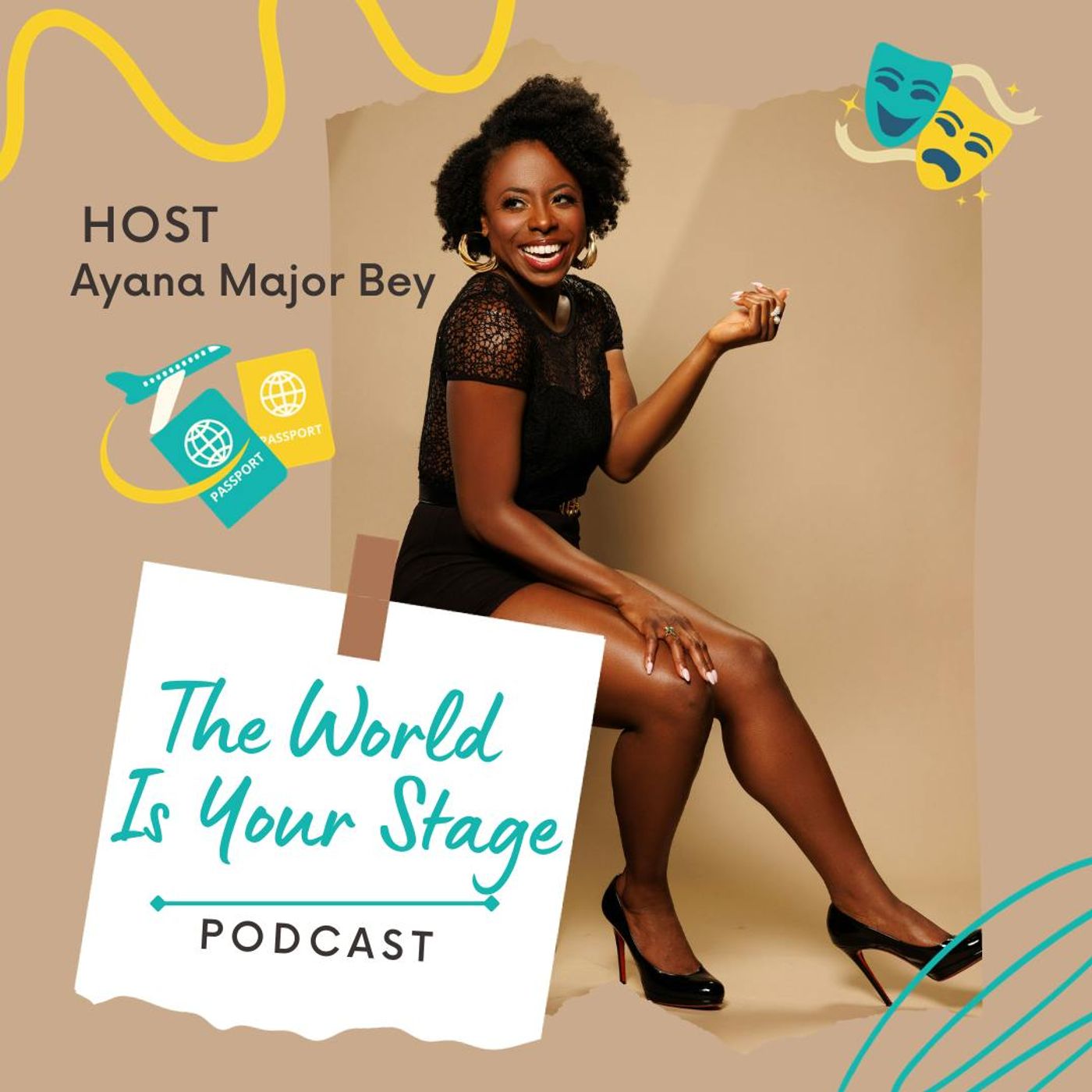 Introducing The World Is Your Stage Podcast episode artwork