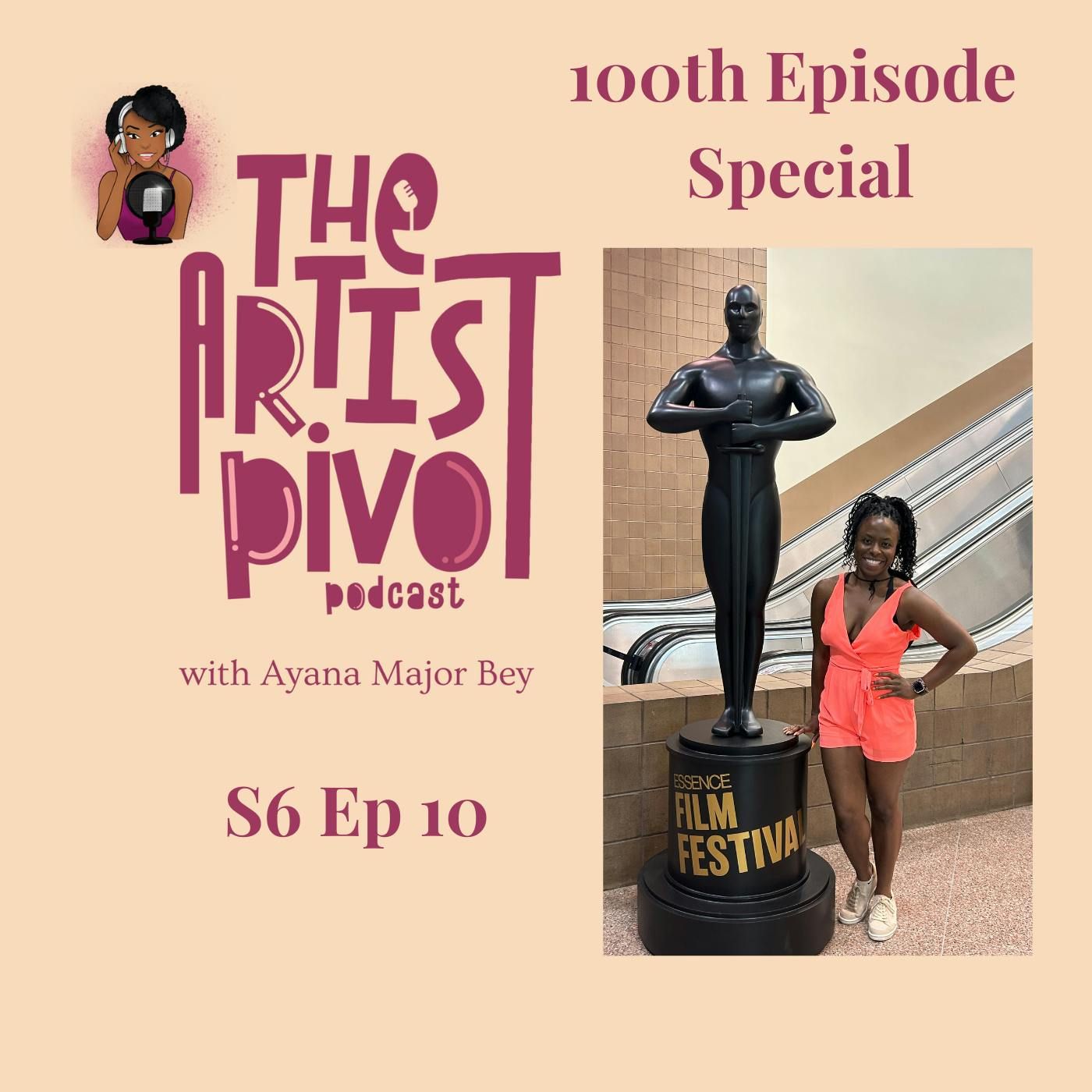 S6 Ep 10 - 100th Episode Special: Essence Festival Reflections and Ava DuVernay’s Nuggets of Wisdom