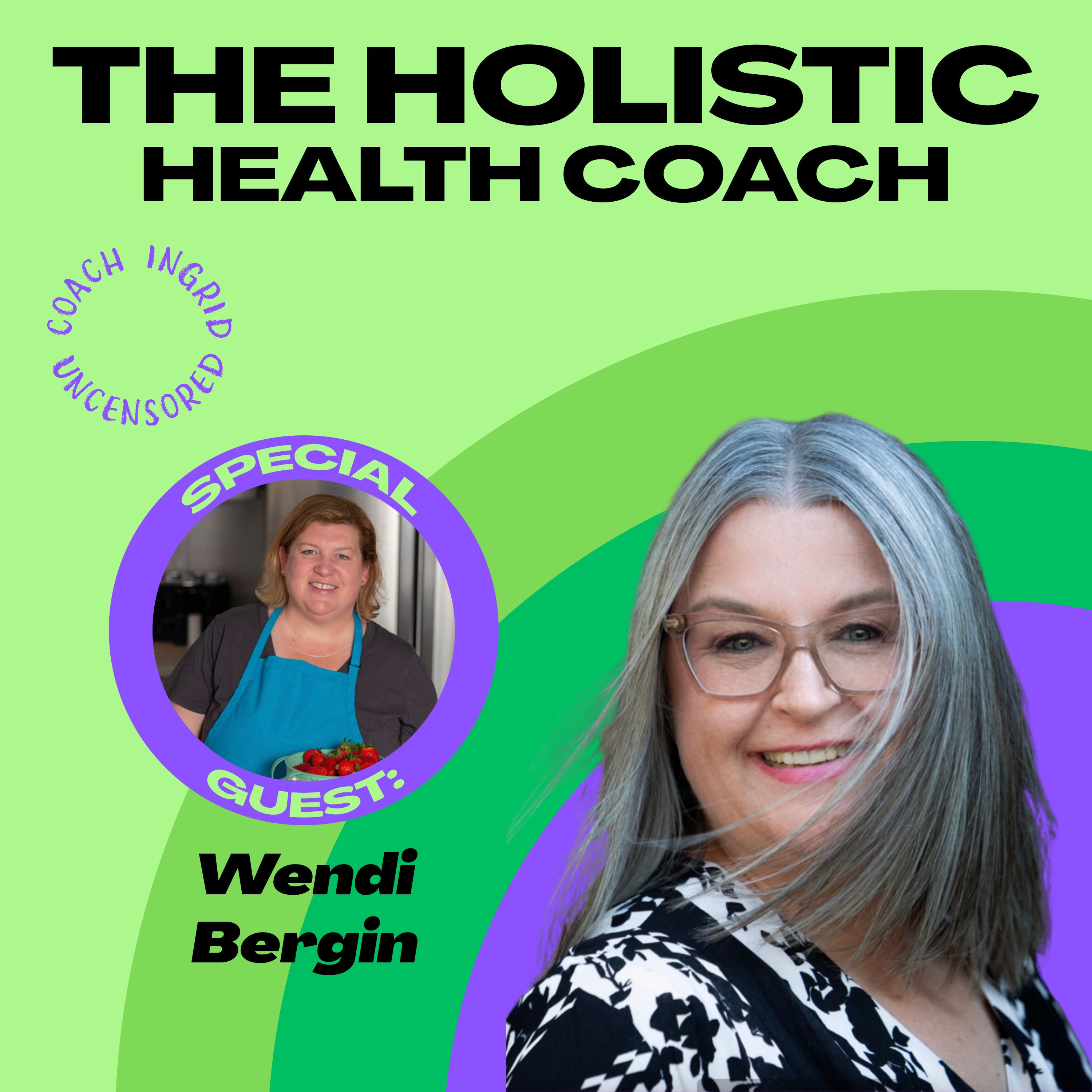 6 - Wendi Bergin - Homesteading for Your Health episode artwork