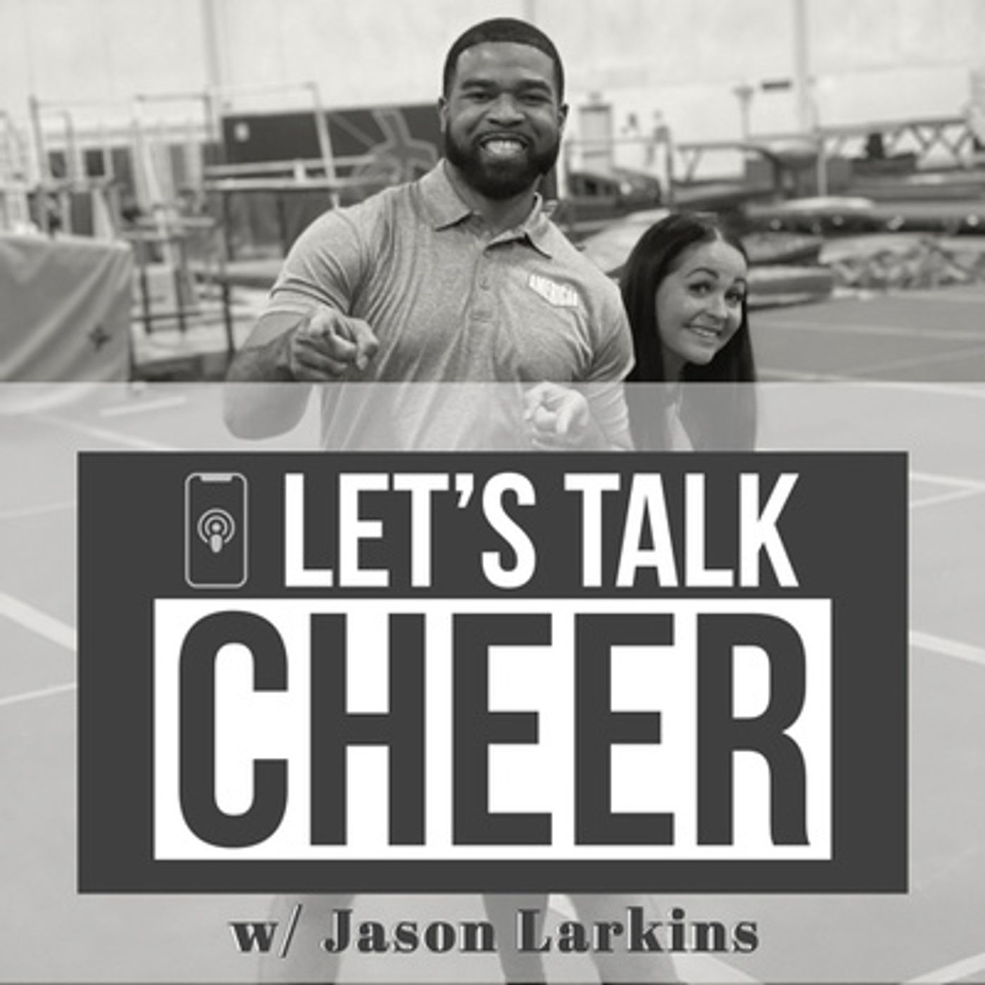 Let’s Talk Cheer: The Cheerleading Podcast For Parents & Coaches