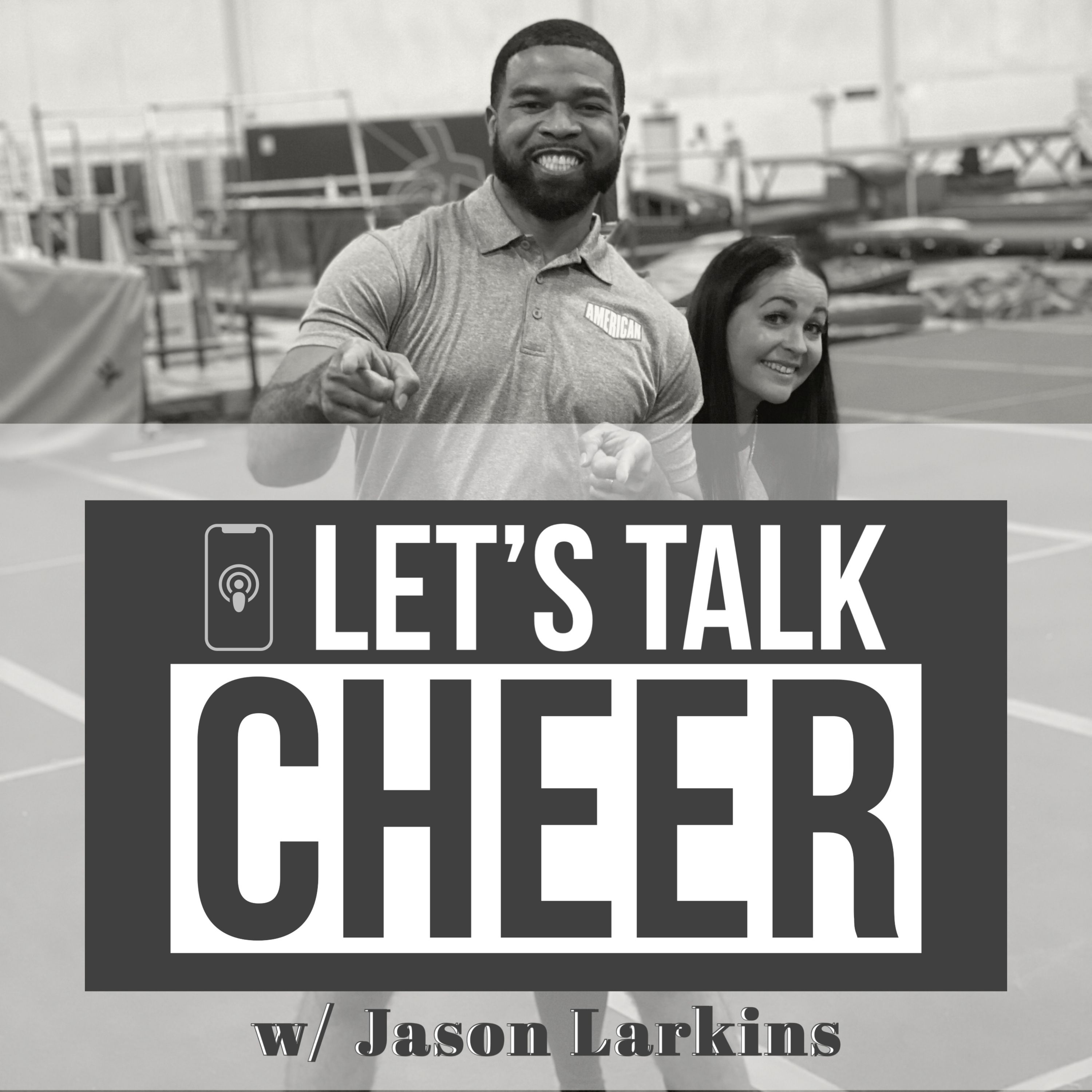 Let’s Talk Cheer: The Cheerleading Podcast For Parents & Coaches