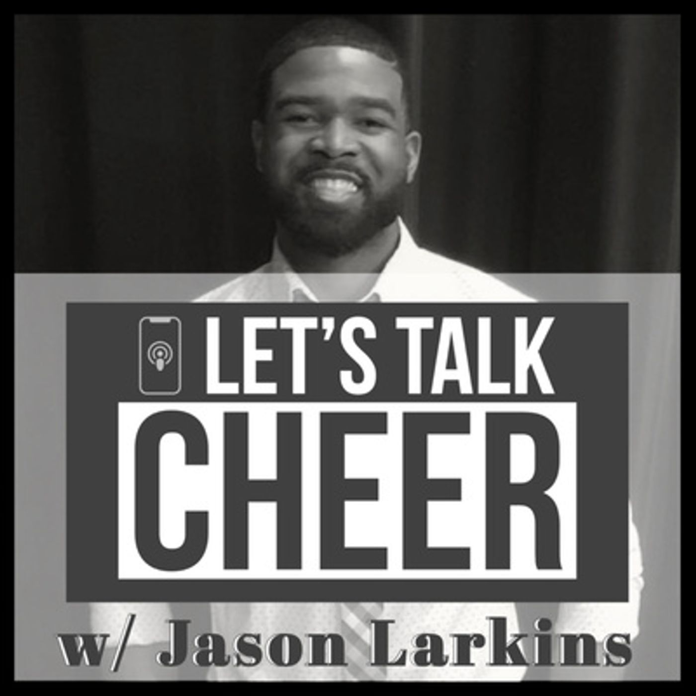 Let’s Talk Cheer: The Cheerleading Podcast For Parents & Coaches
