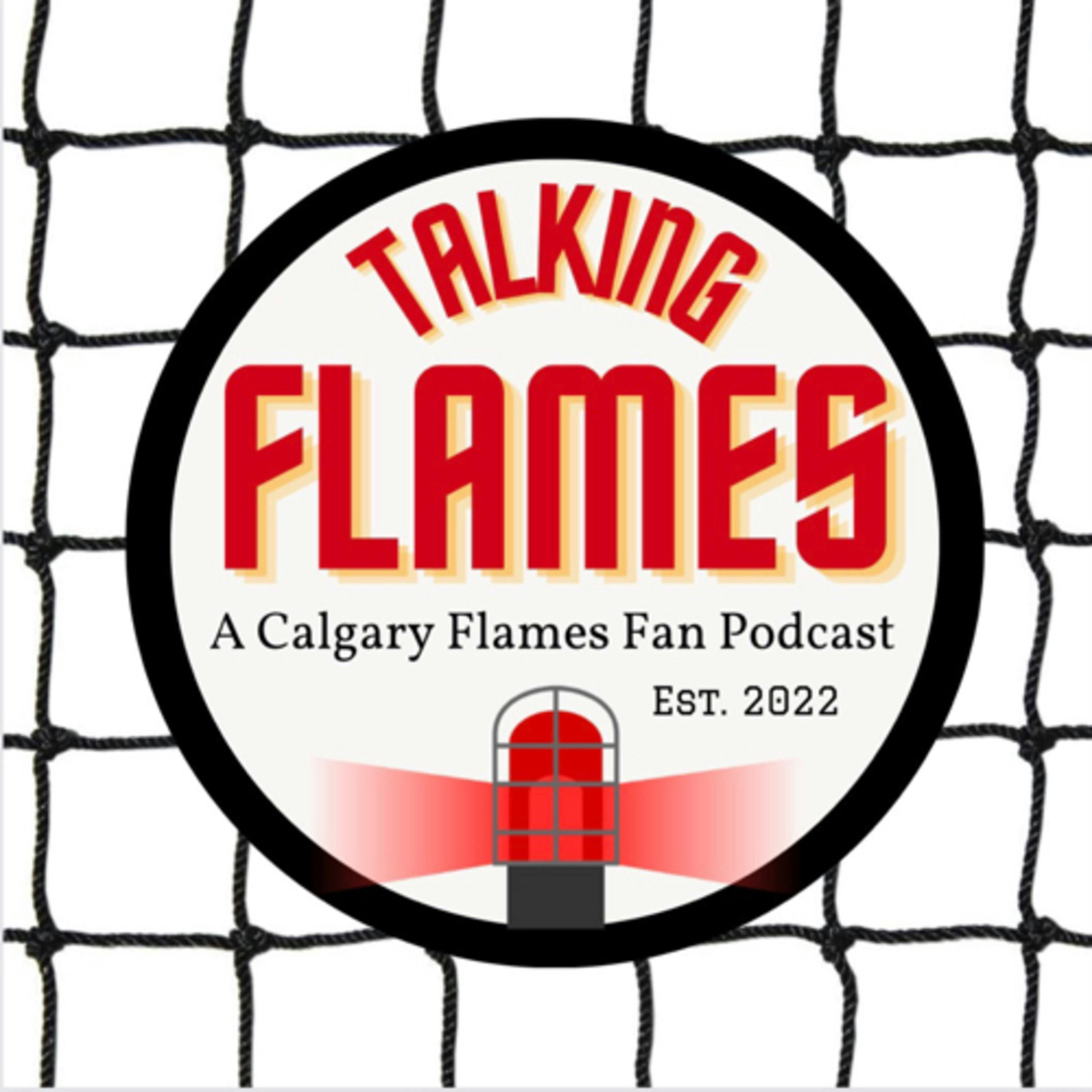 Talking Flames: A Calgary Flames Fan Podcast