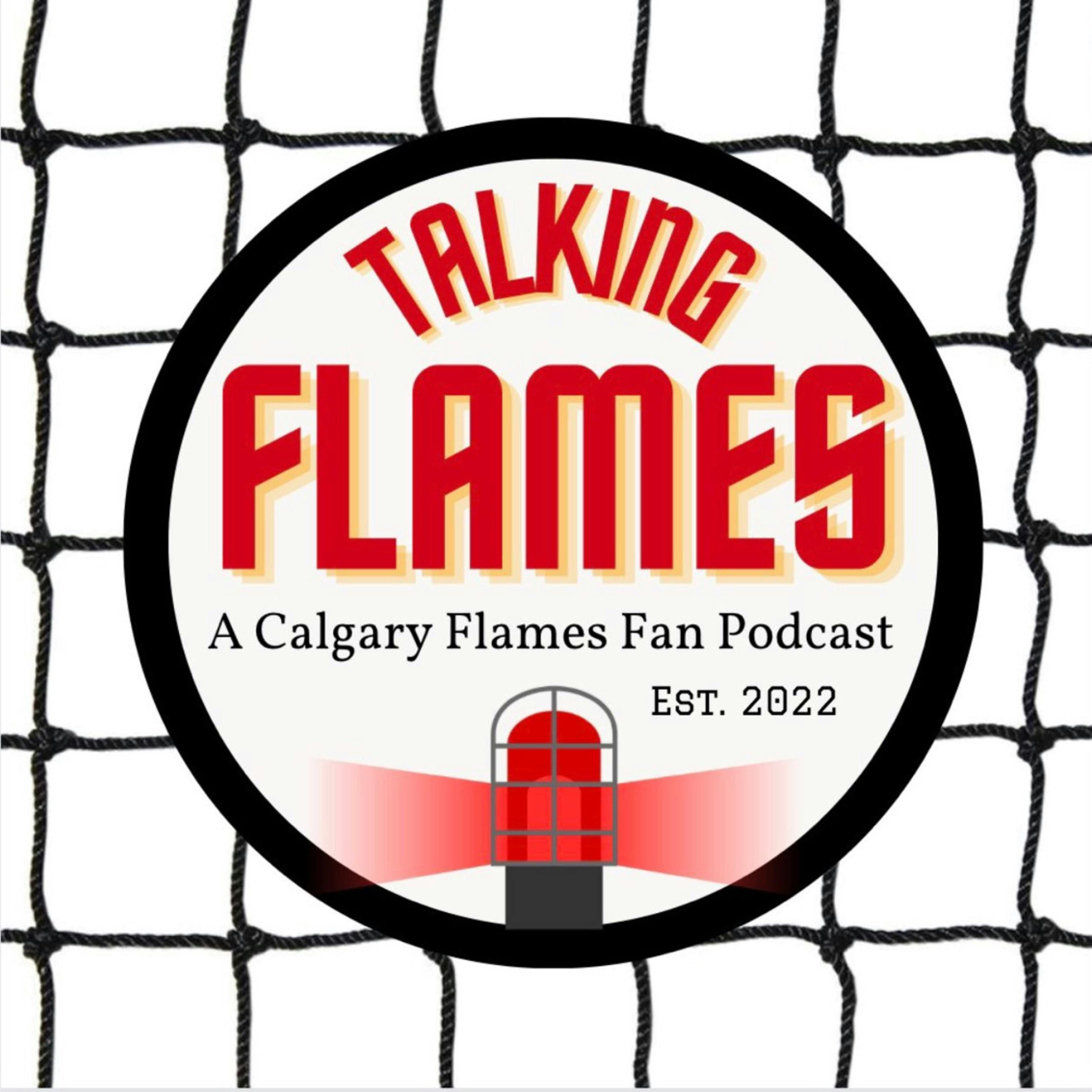 Talking Flames: A Calgary Flames Fan Podcast