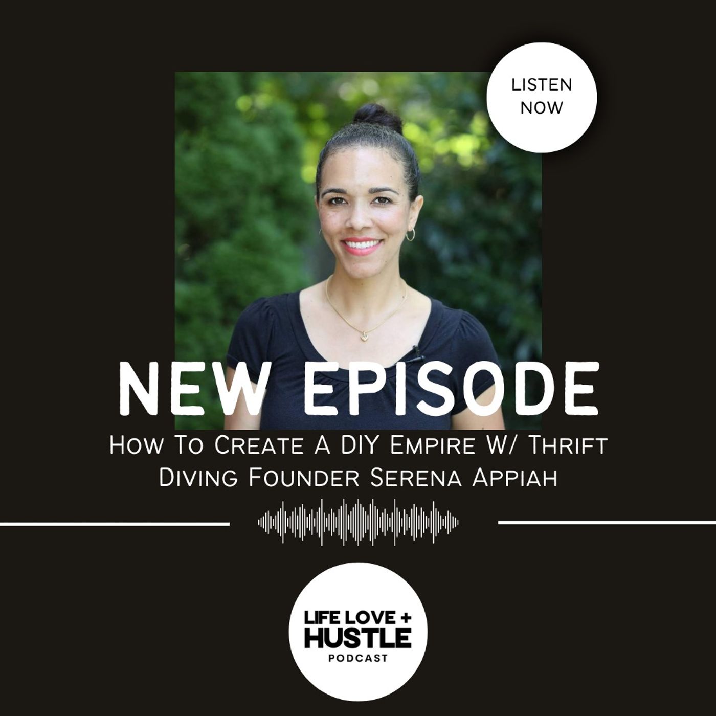 How To Build a Digital DIY Empire w/ Thrift Diving Blogger Serena Appiah