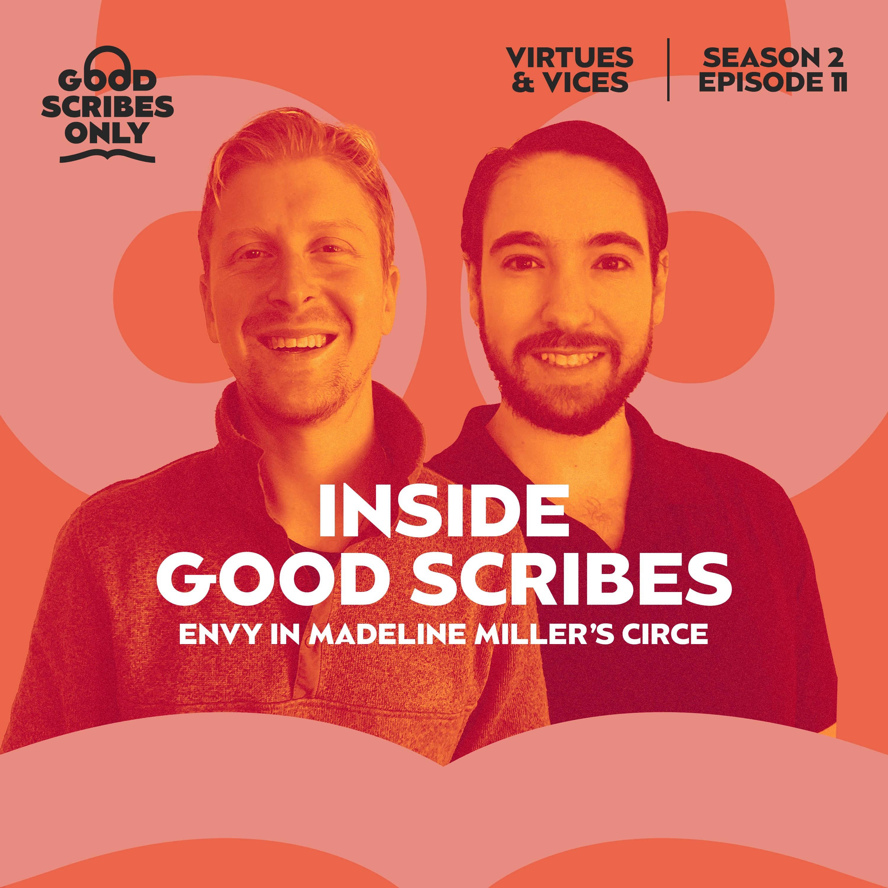 #21 - Inside Good Scribes - Envy in Madeline Miller's Circe 🧙🏼‍♀️
