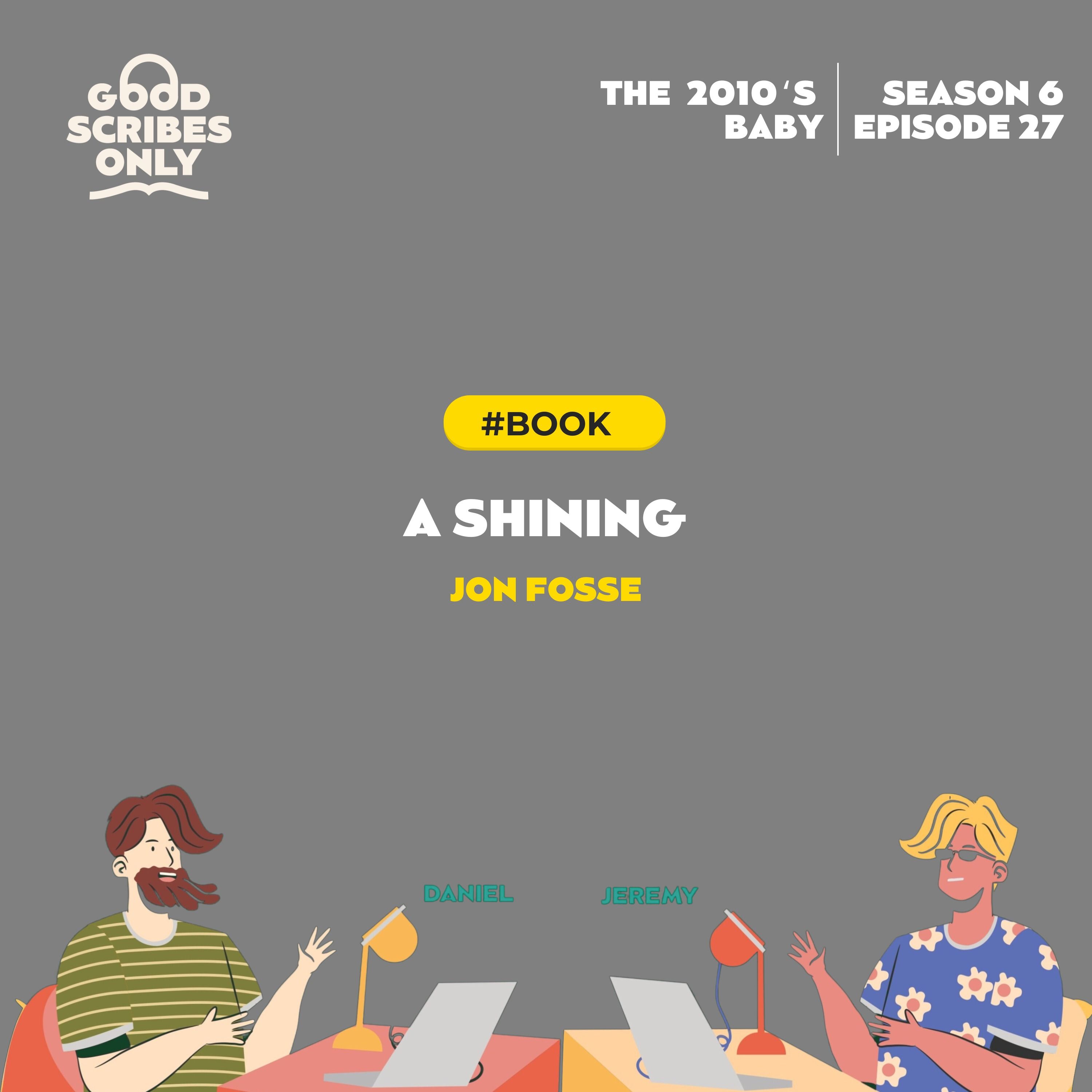 #110 🌳 A Shining by Jon Fosse (2023)
