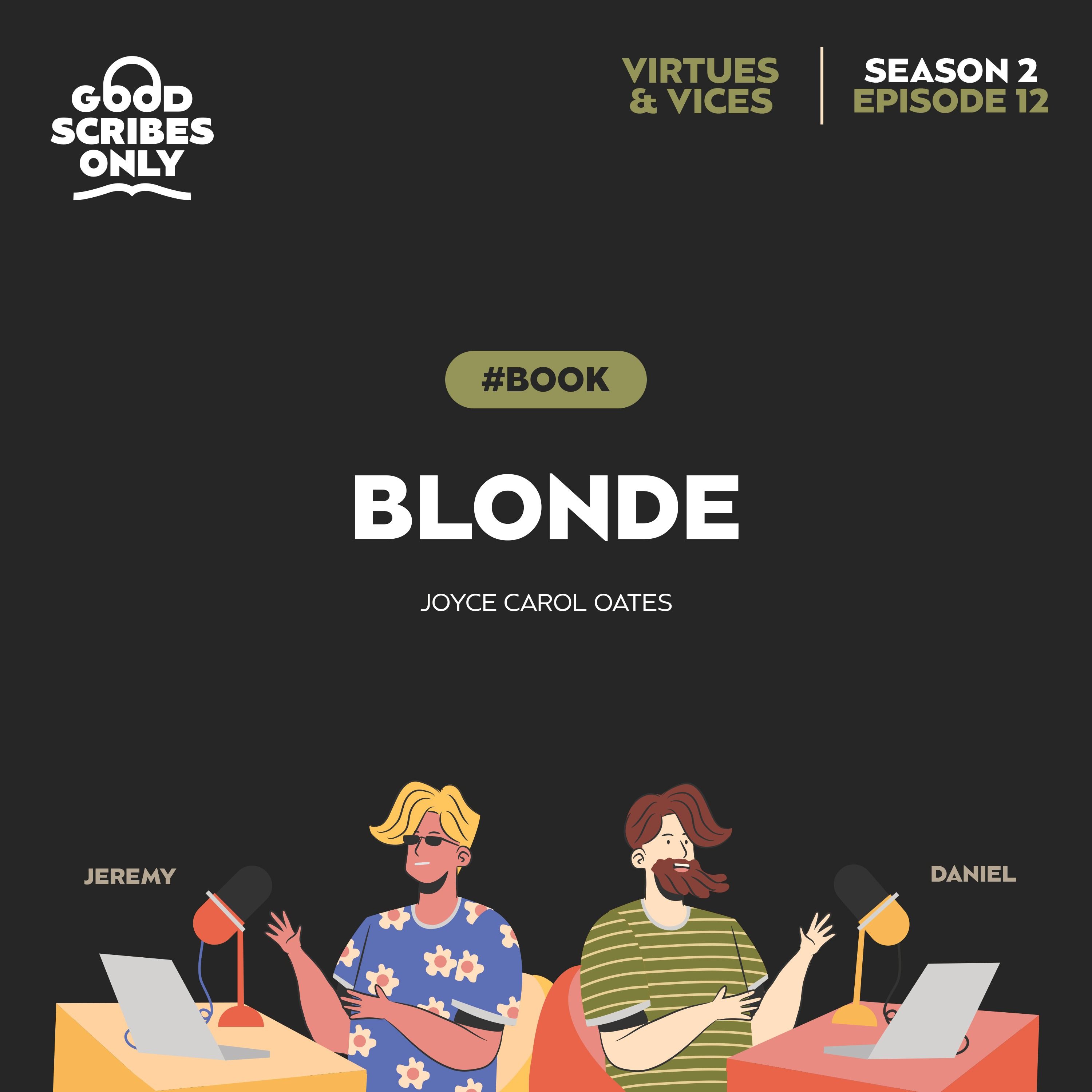 #22 - Joyce Carol Oates - Blonde 👱🏻‍♀️