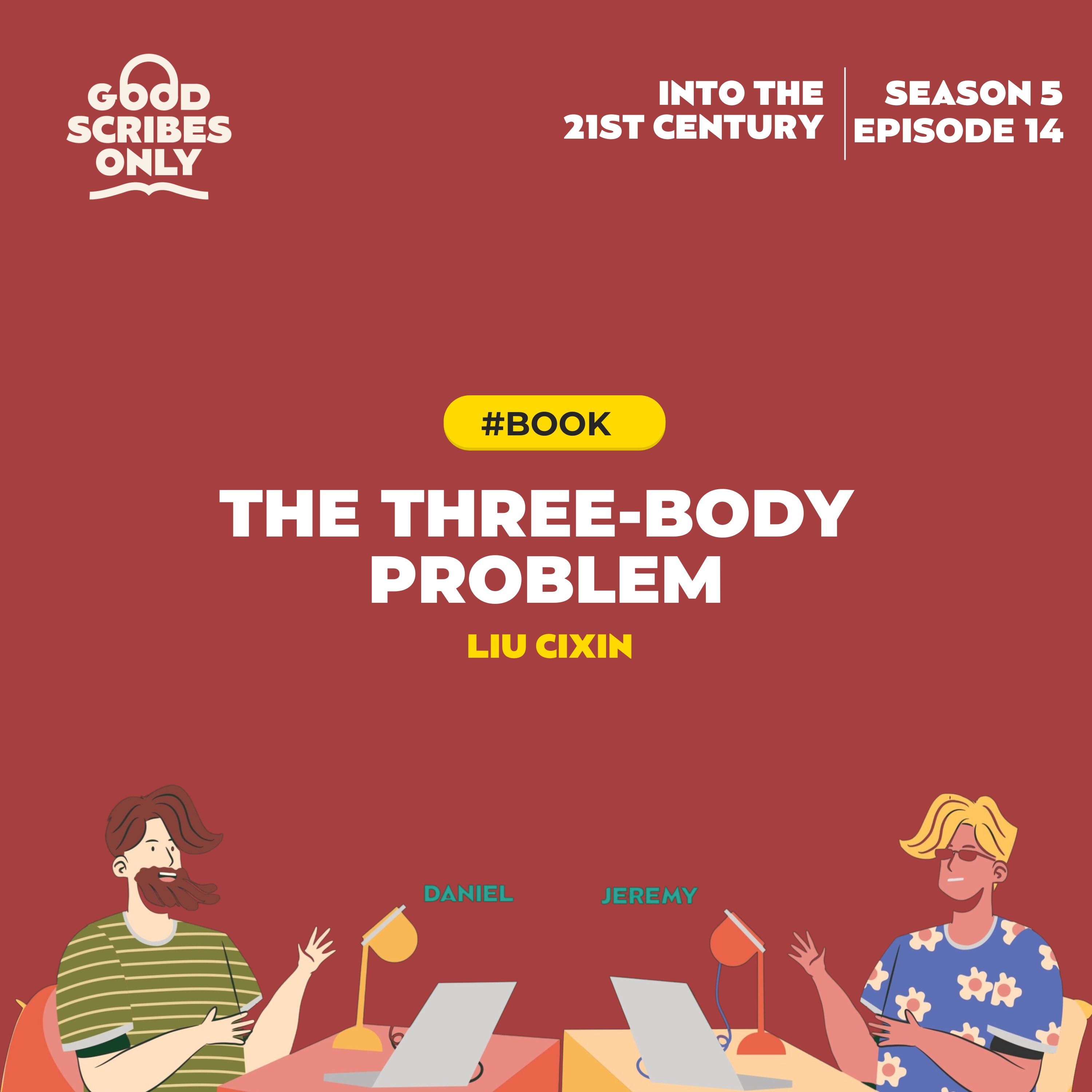#74 👾 The Three Body Problem by Cixin Liu (2006)