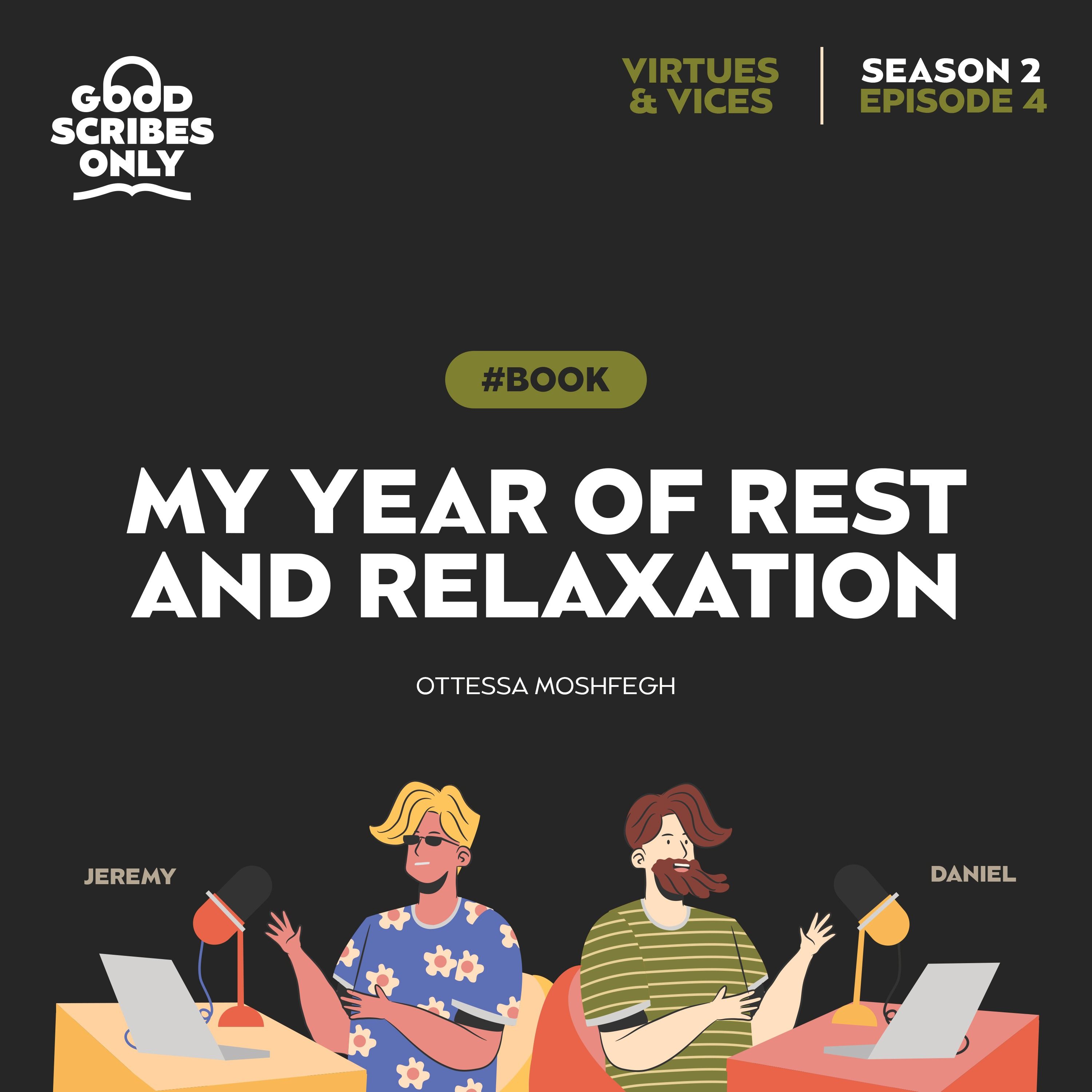 #14 - Ottessa Moshfegh - My Year of Rest and Relaxation